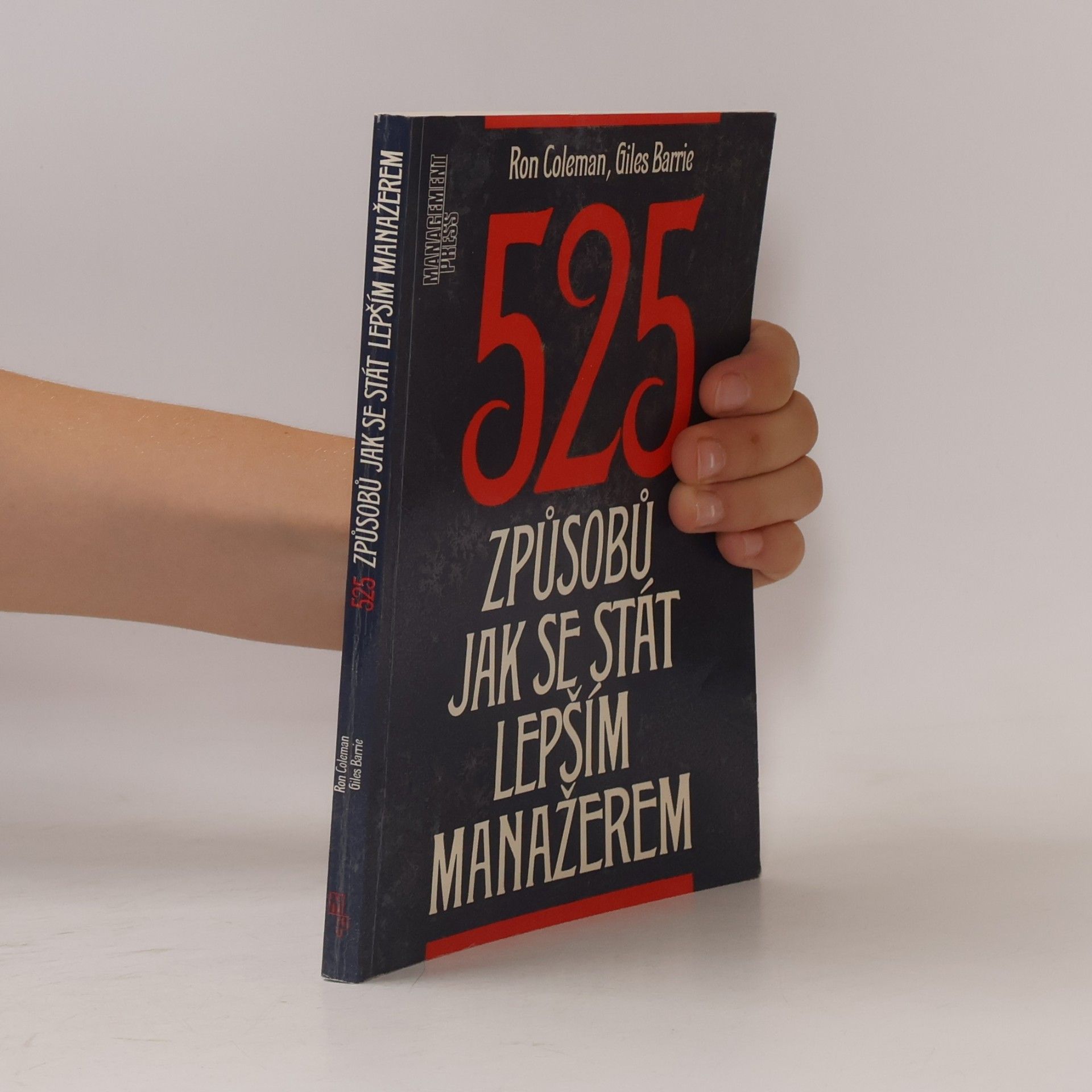 Ron Coleman 525 způsobů jak se stát lepším manažerem
