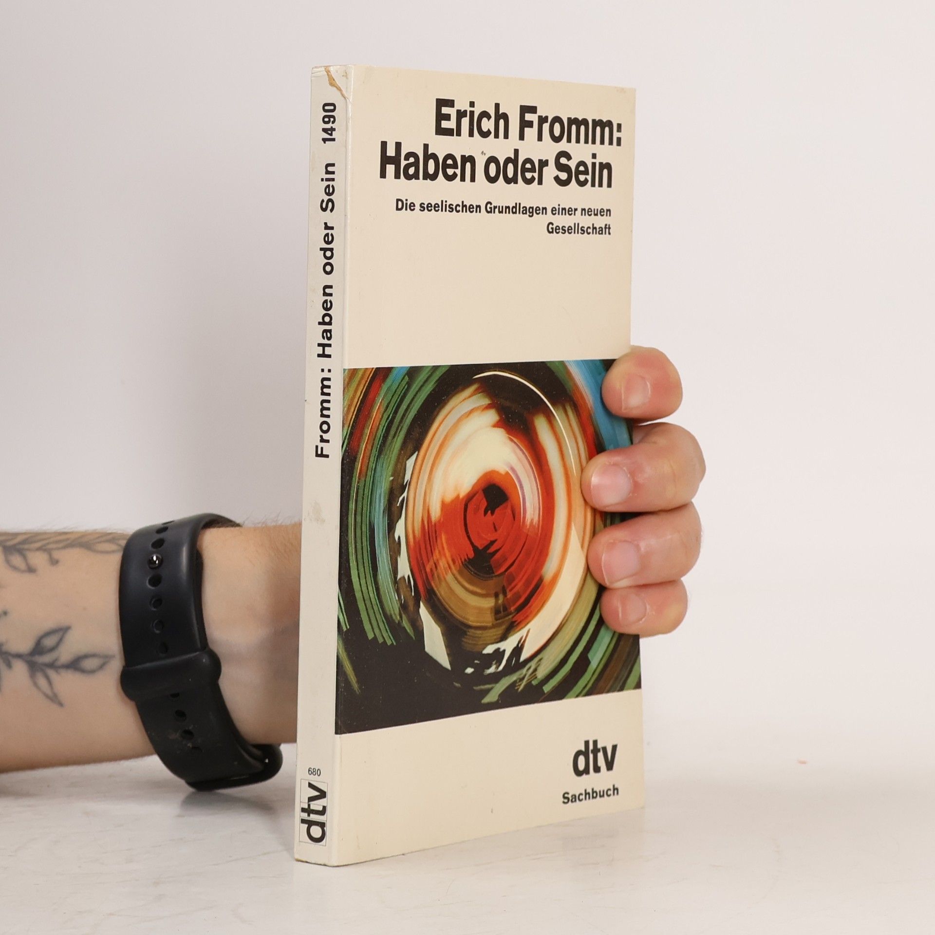 Erich Fromm Haben oder Sein