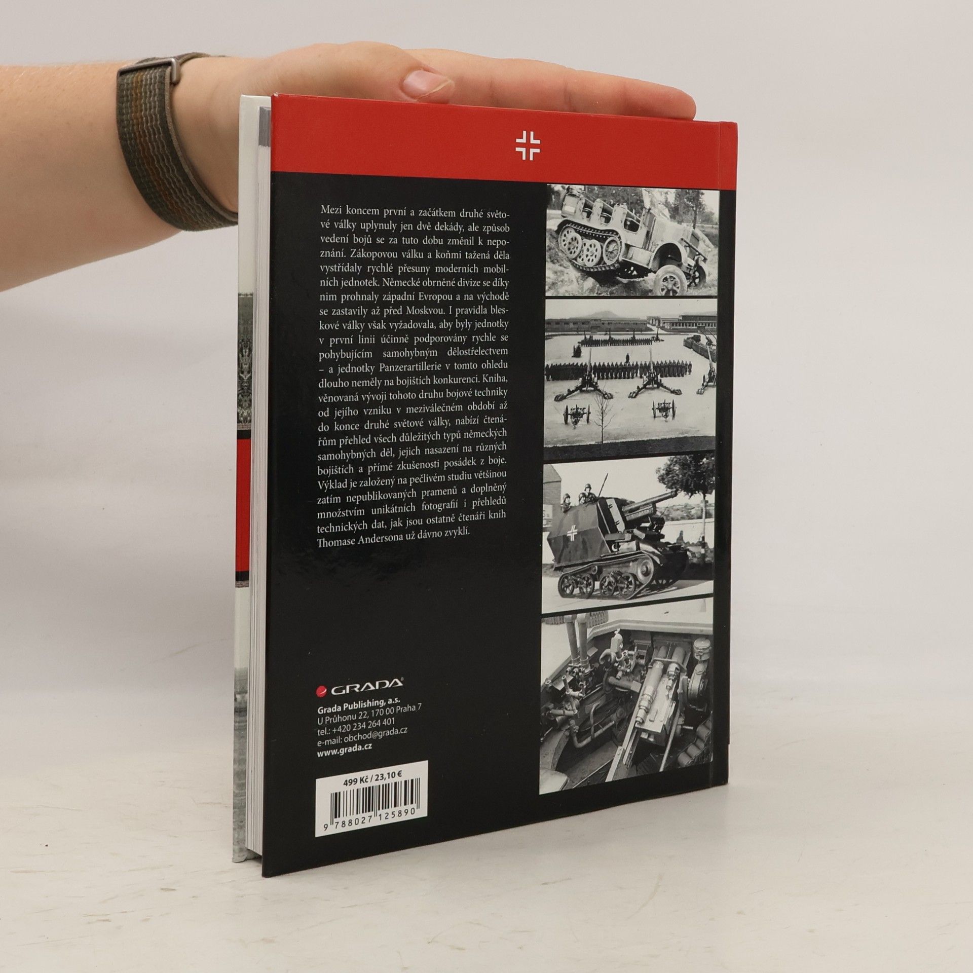 Thomas Anderson Samohybné dělostřelectvo Wehrmachtu: Panzerartillerie 1936-1945