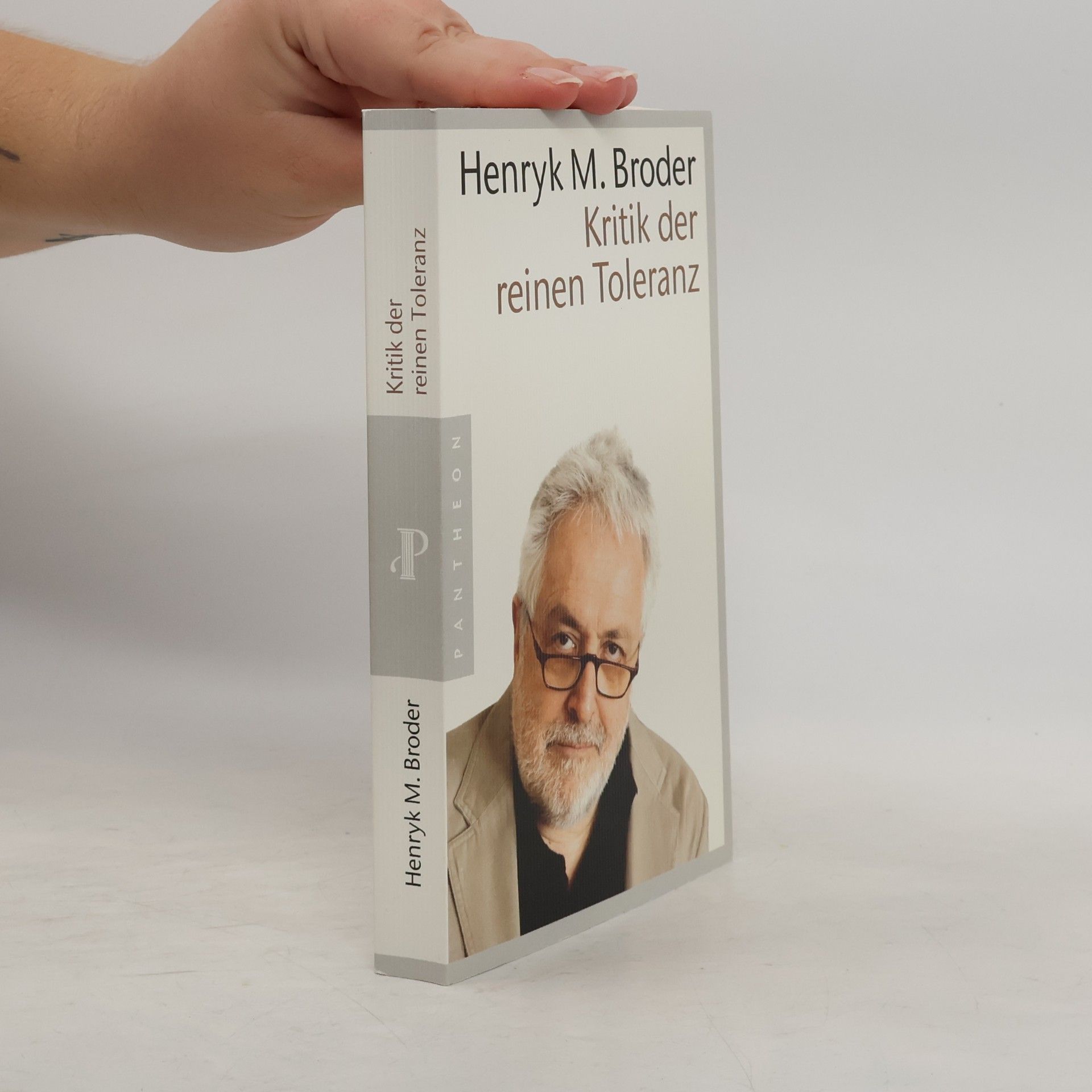 Henryk Broder Kritik der reinen Toleranz