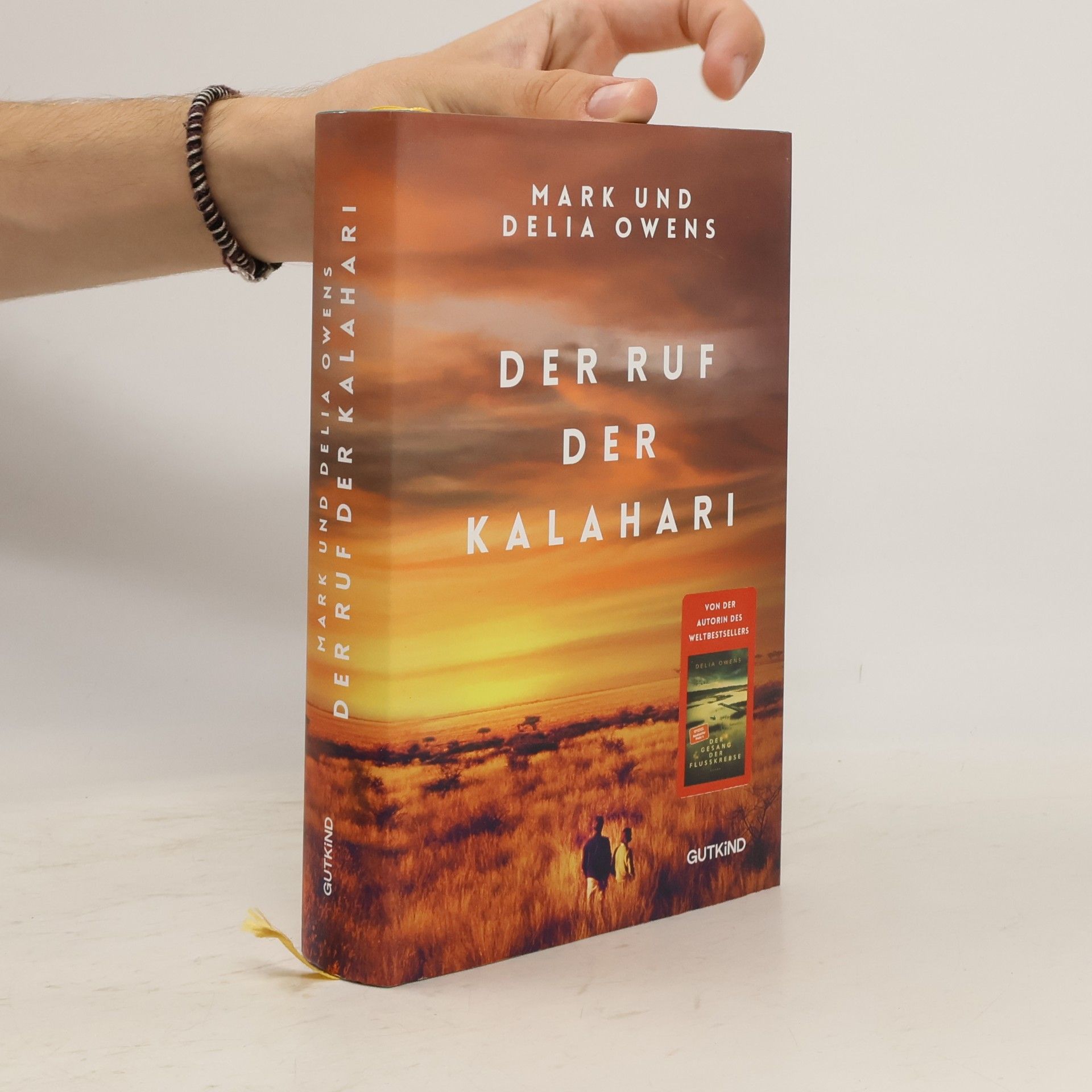 Delia Owens Der Ruf der Kalahari. Ein Klassiker des Naturewriting von Weltbestseller-Autorin Delia Owens mit ihrem damaligen Mann Mark Owens - Erstauflage in hochwertiger Sonderausstattung.