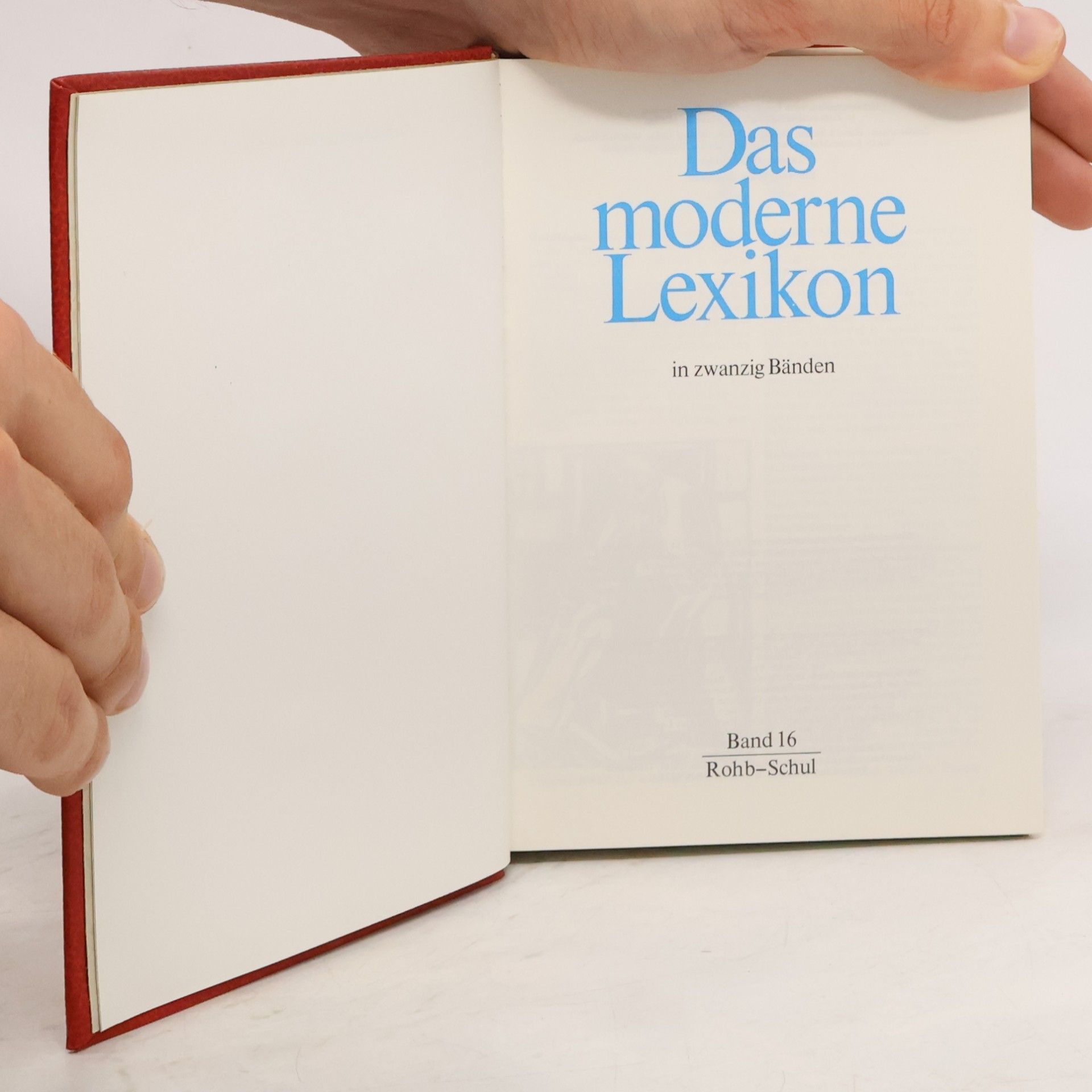 Various authors Das moderne Lexikon 16. Rohb-Schul