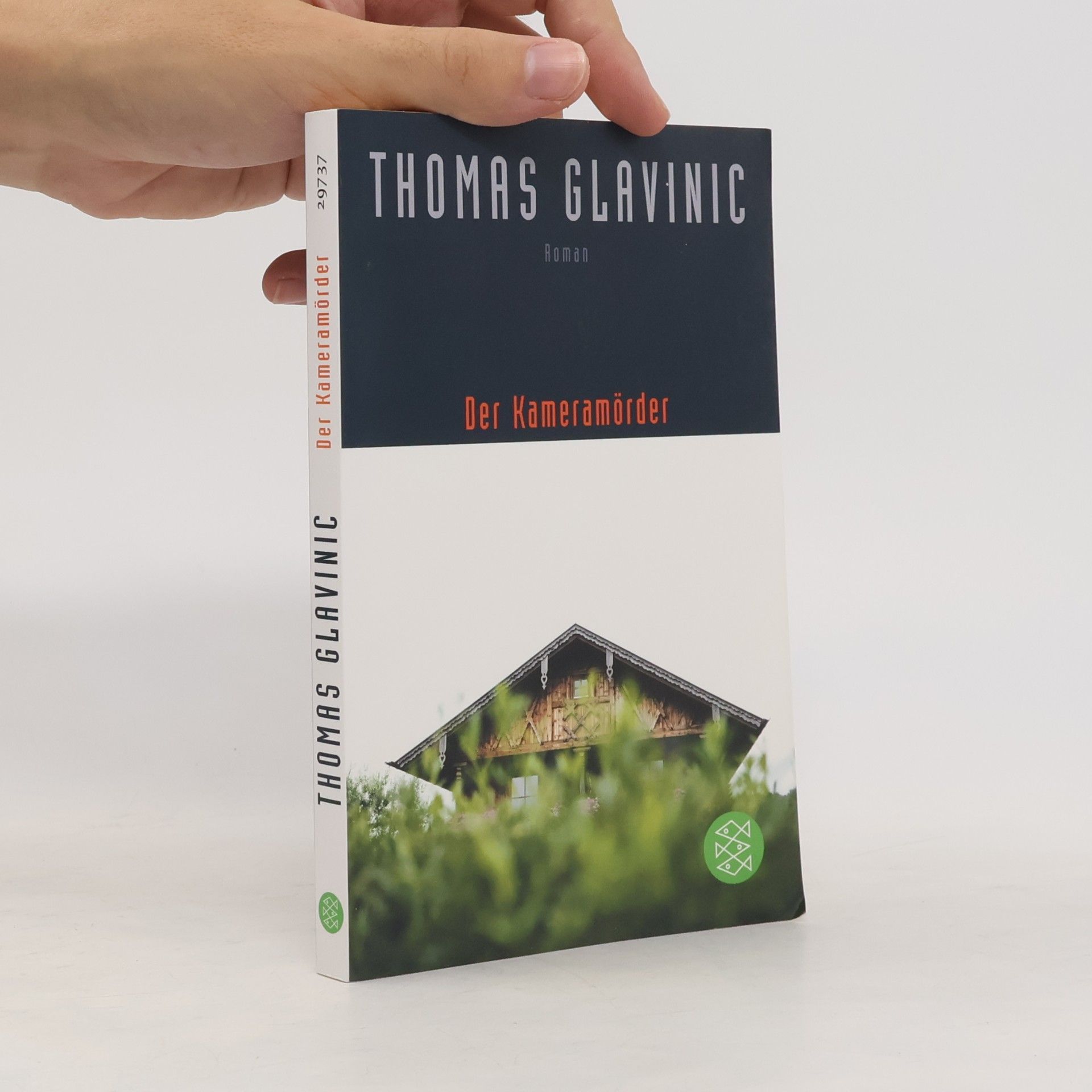 Thomas Glavinic Der Kameramörder