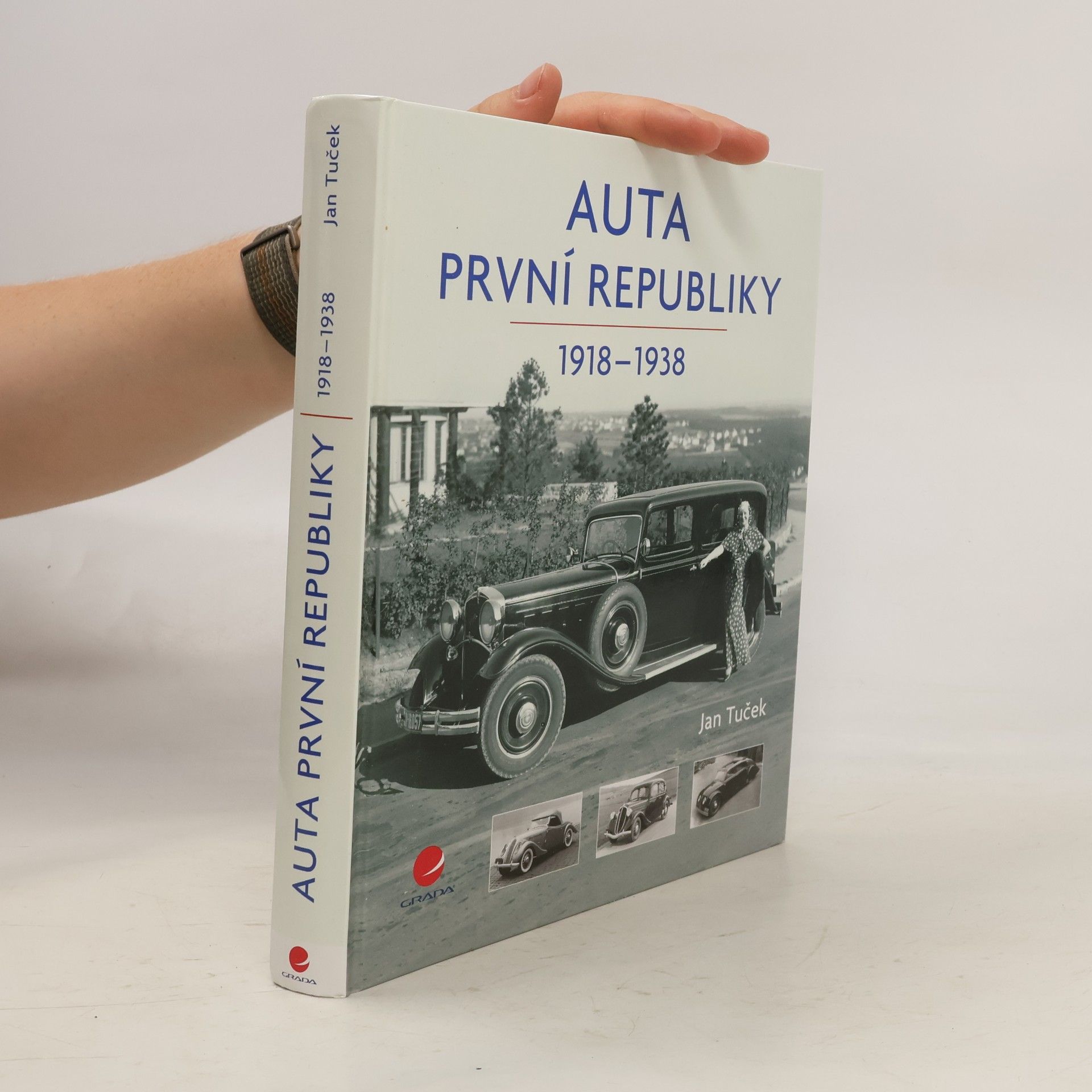 Jan Tuček Auta první republiky 1918-1938