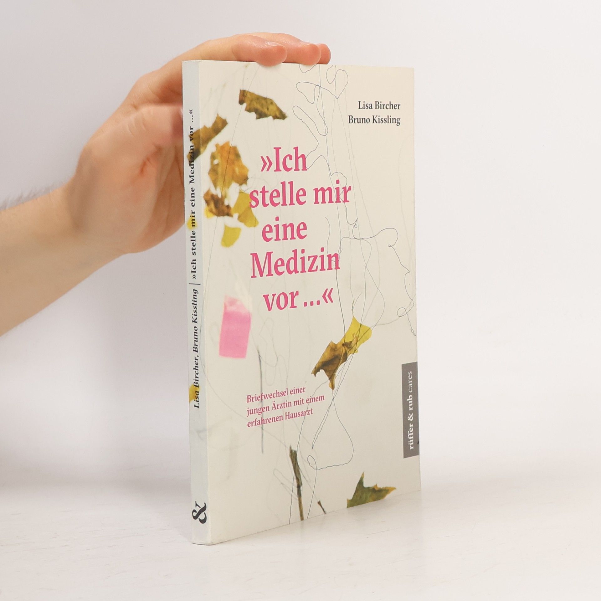 Lisa Bircher "Ich stelle mir eine Medizin vor ..."
