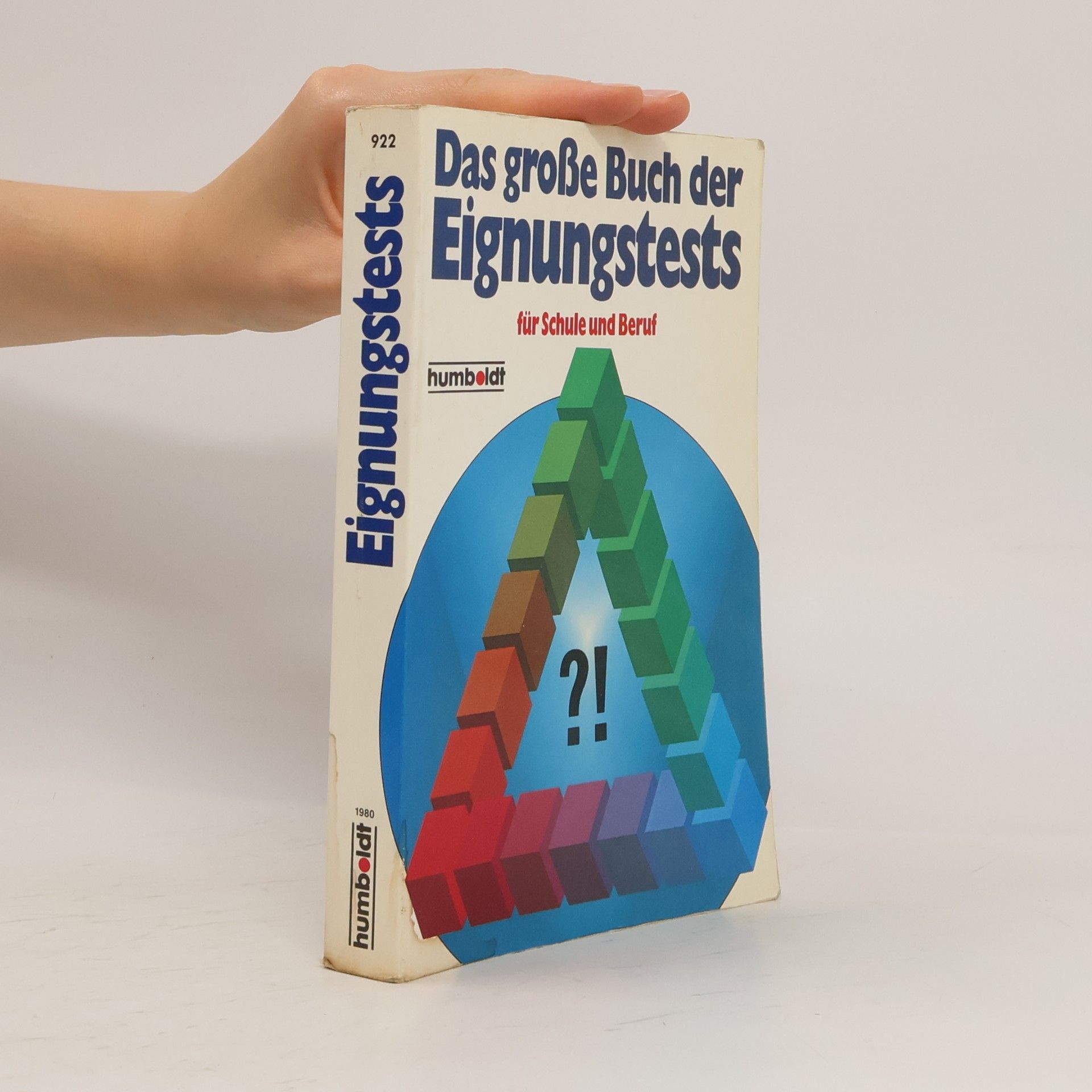 Gerhard Leibold Das grosse Buch der Eignungstests