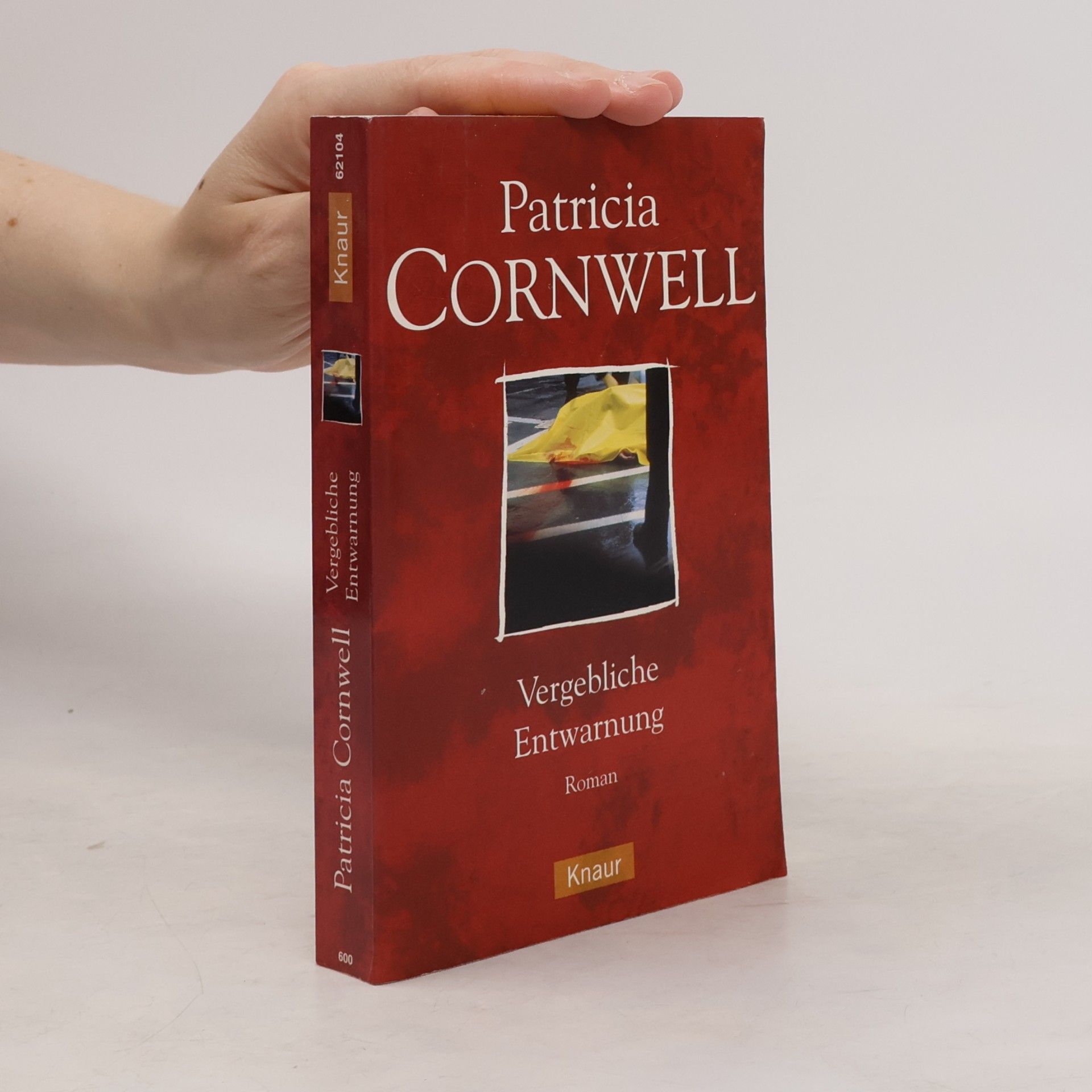 Patricia Cornwell Vergebliche Entwarnung