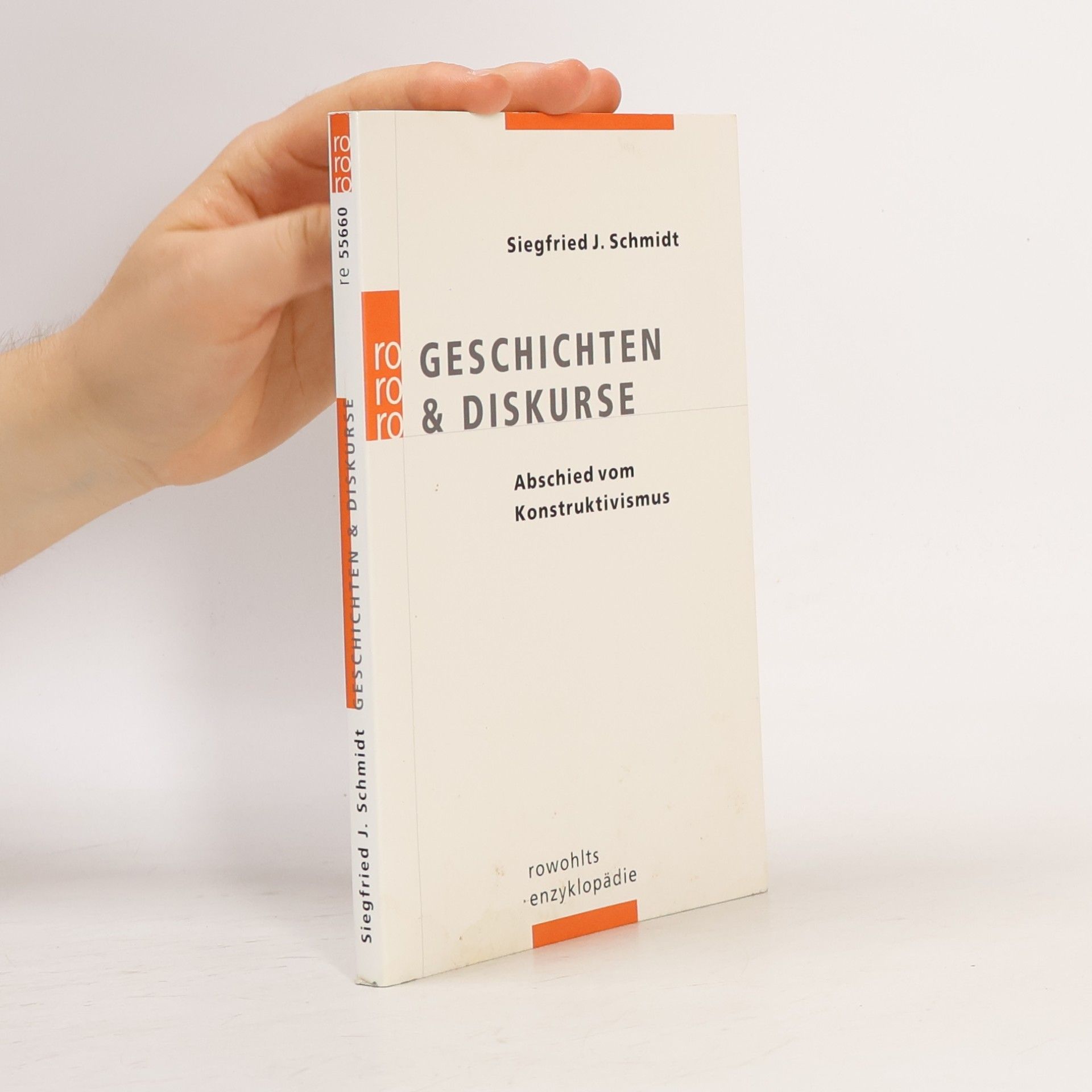 Siegfried J. Schmidt Geschichten & Diskurse