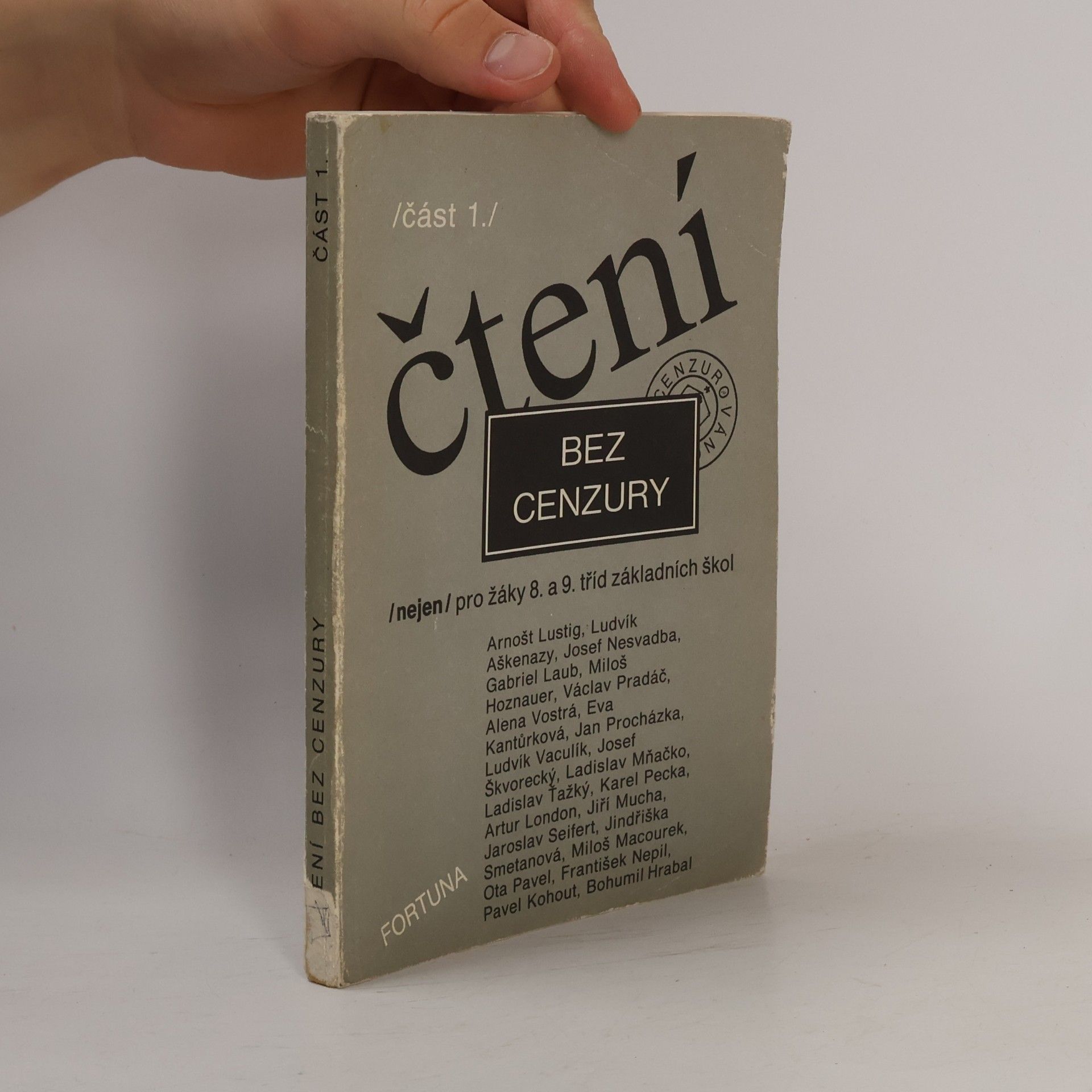 Dana Zemanová Čtení bez cenzury : (nejen) pro žáky 8. a 9. tříd základních škol. Část 1