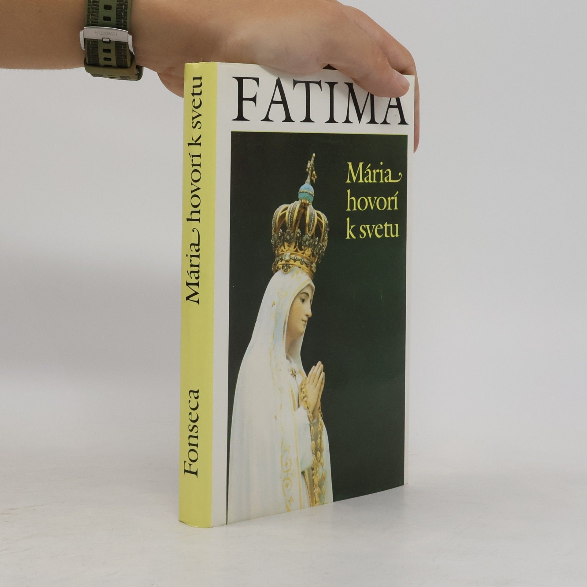 Gonzaga da Fonseca Fatima - Mária hovorí k svetu