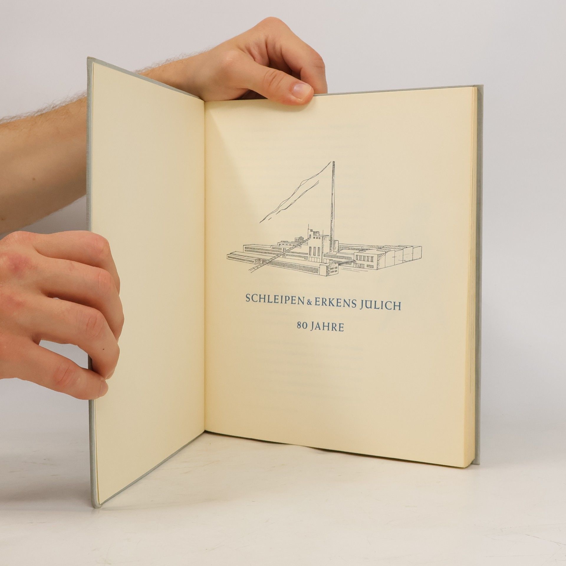 Autores varios Schleipen & Erkens Jülich. 80 Jahre