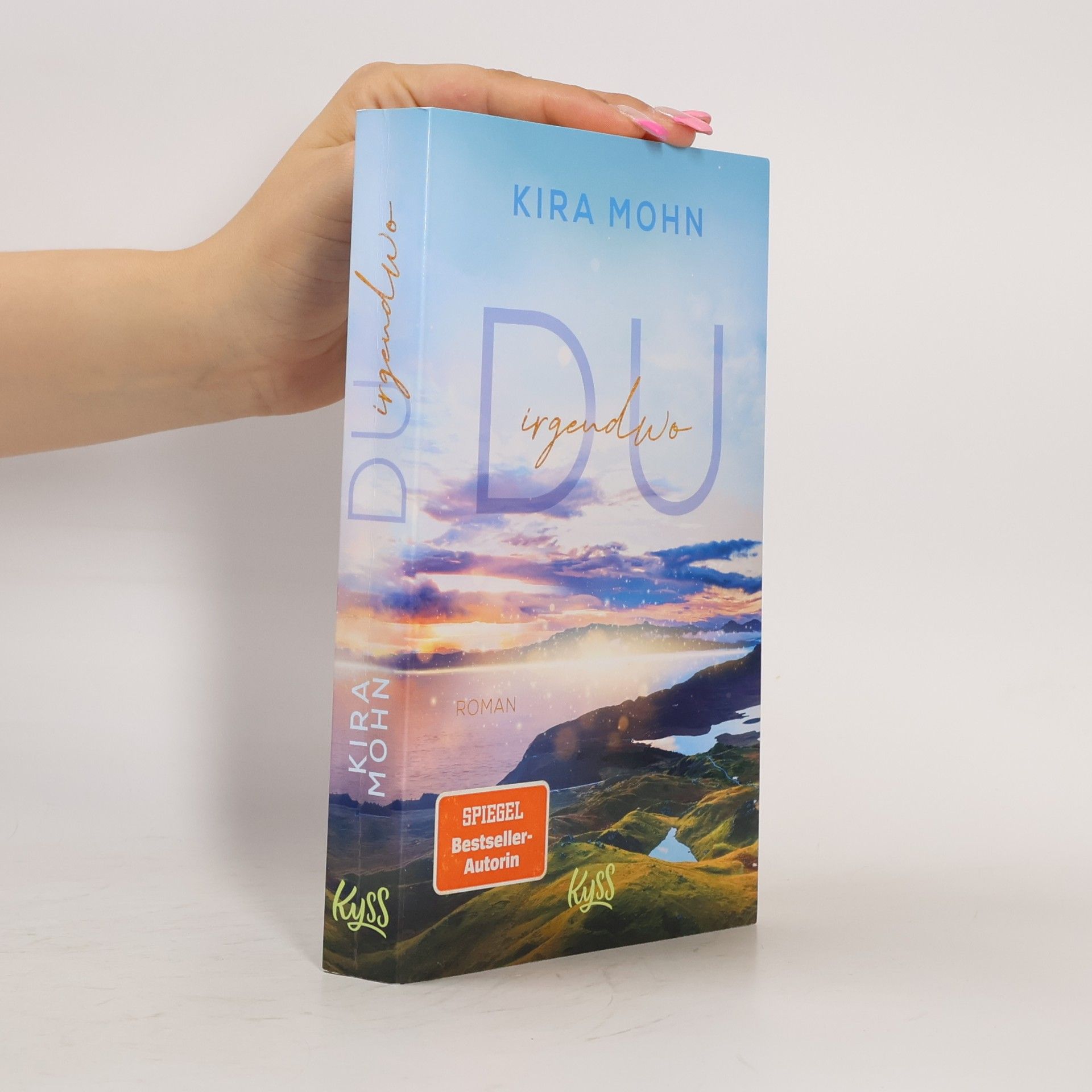 Kira Mohn Du irgendwo