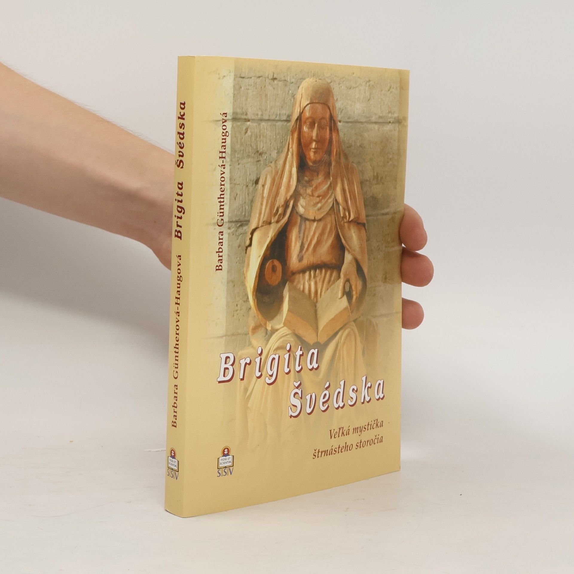 Barbara Günther-Haug Brigida švédska. Veľká mystička štrnásteho storočia
