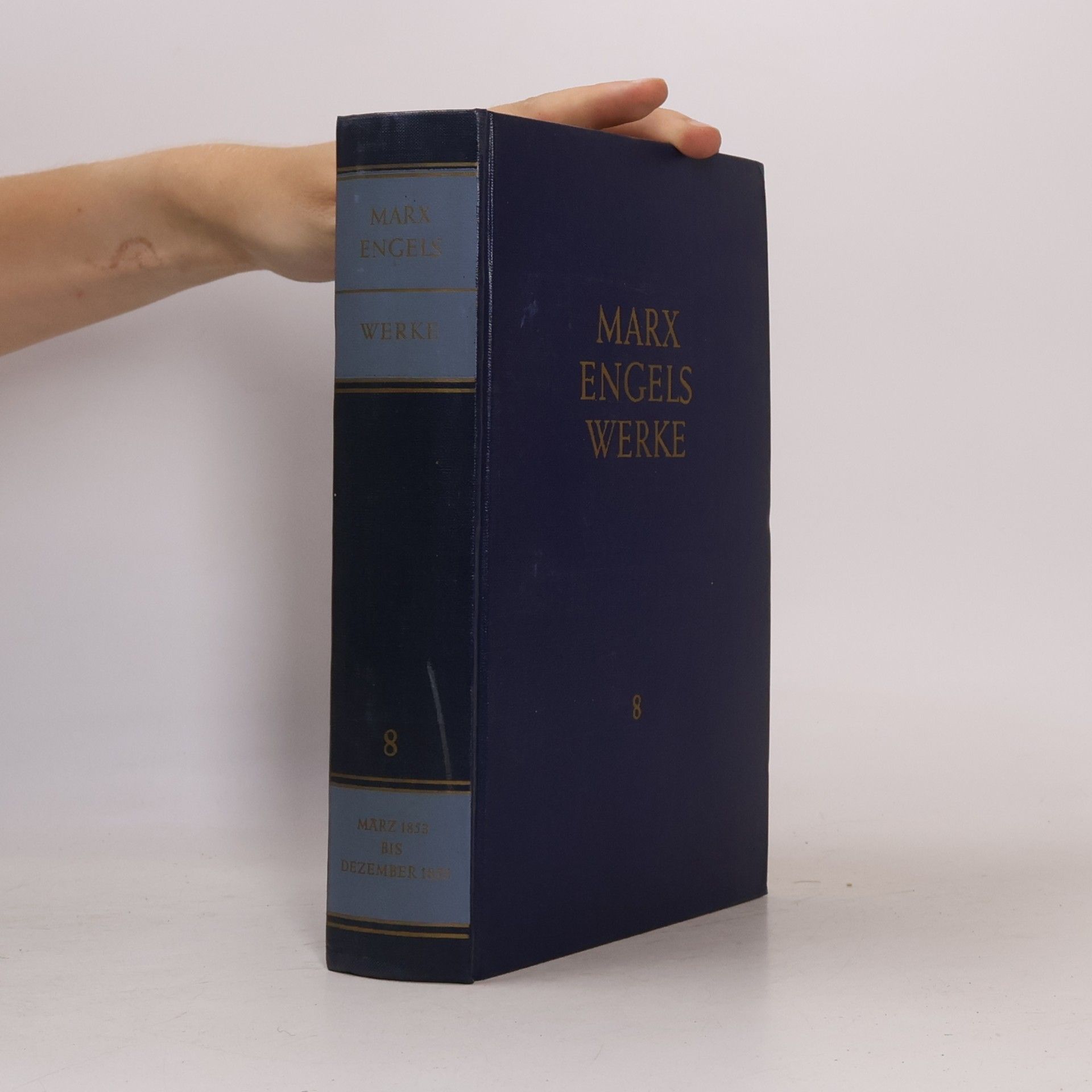 Karl Marx Marx Engels Werke. Band 8