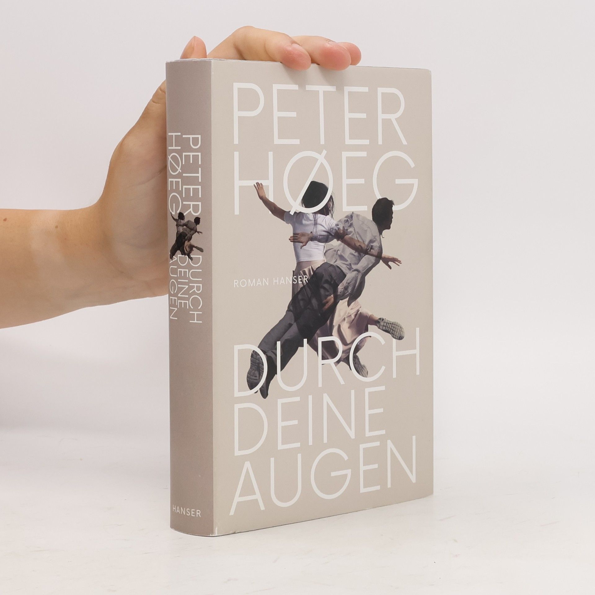 Peter Høeg Durch deine Augen