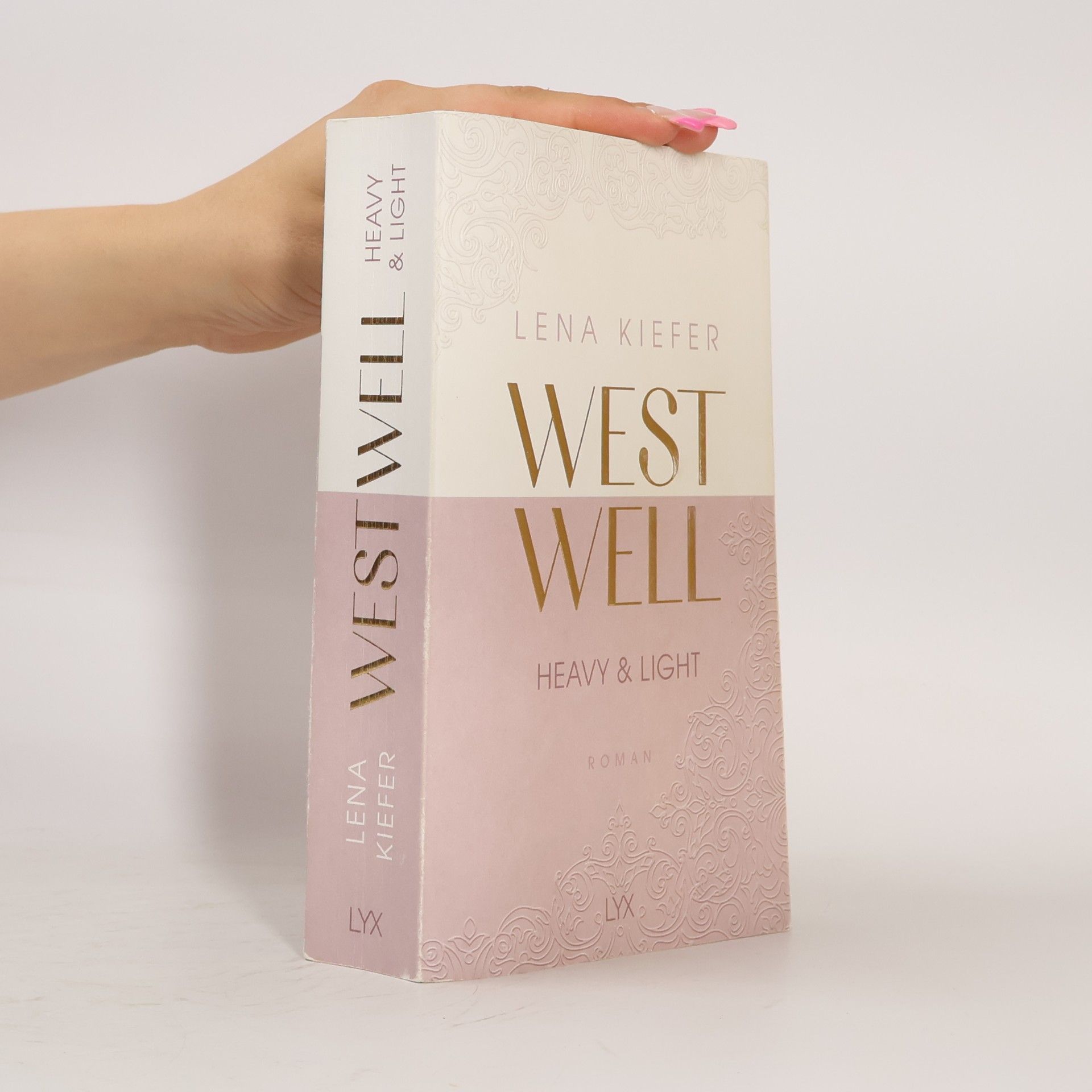 Lena Kiefer Westwell. Heavy & Light