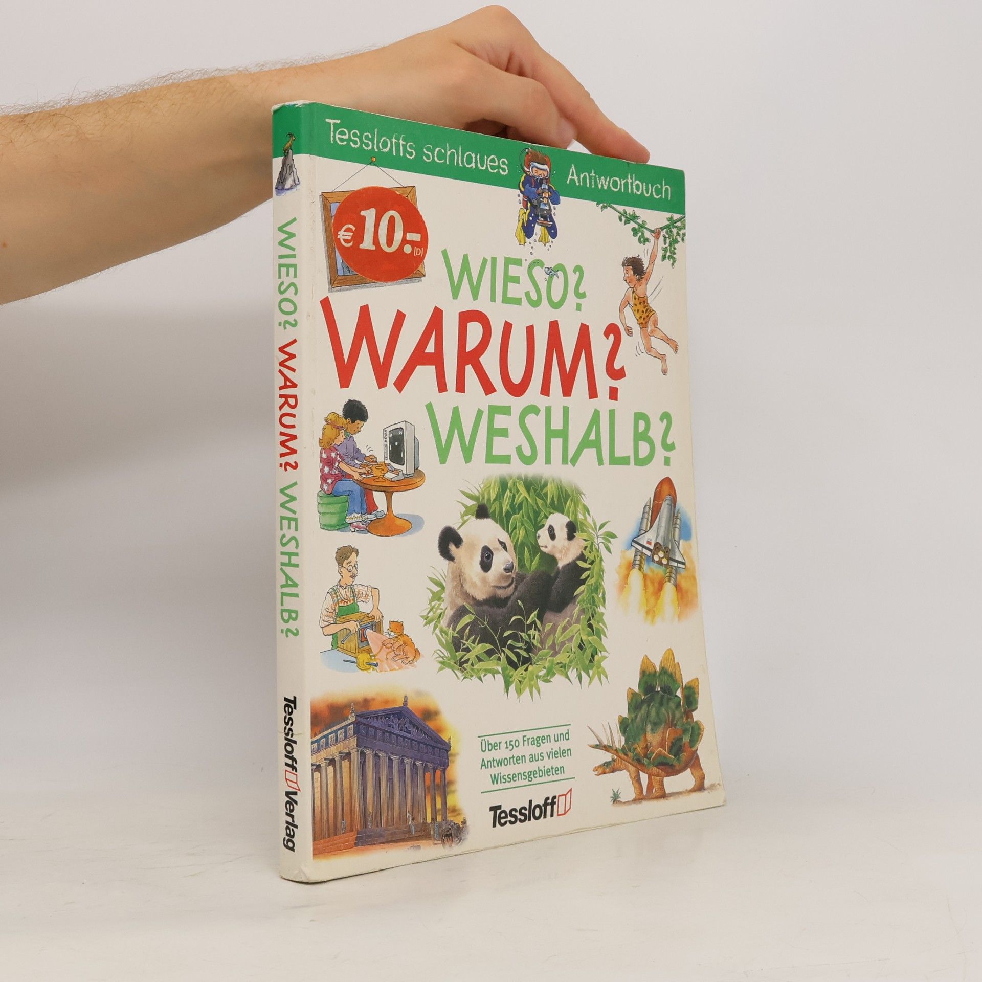 Wieso? Warum? Weshalb?