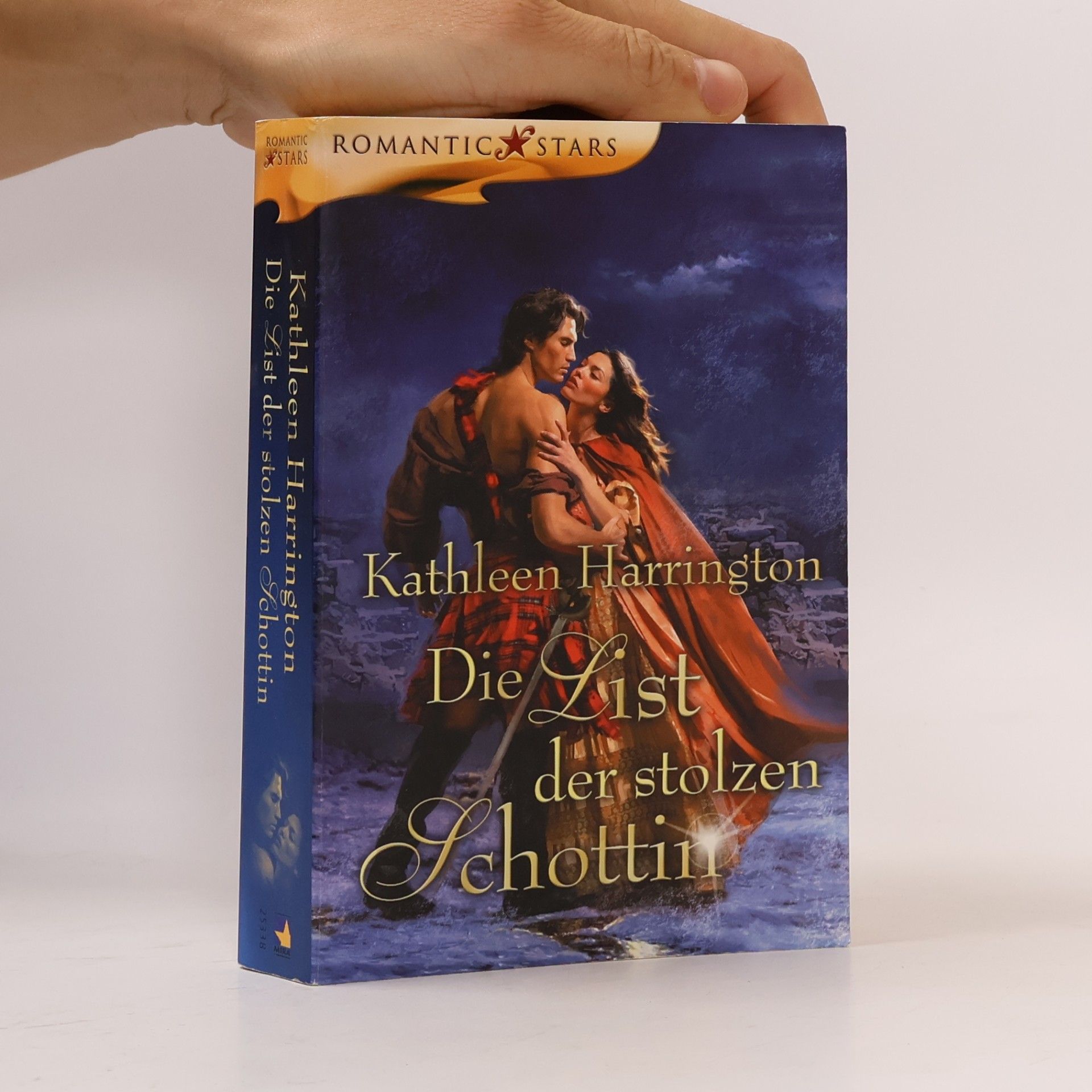 Kathleen Harrington Die List der stolzen Schottin