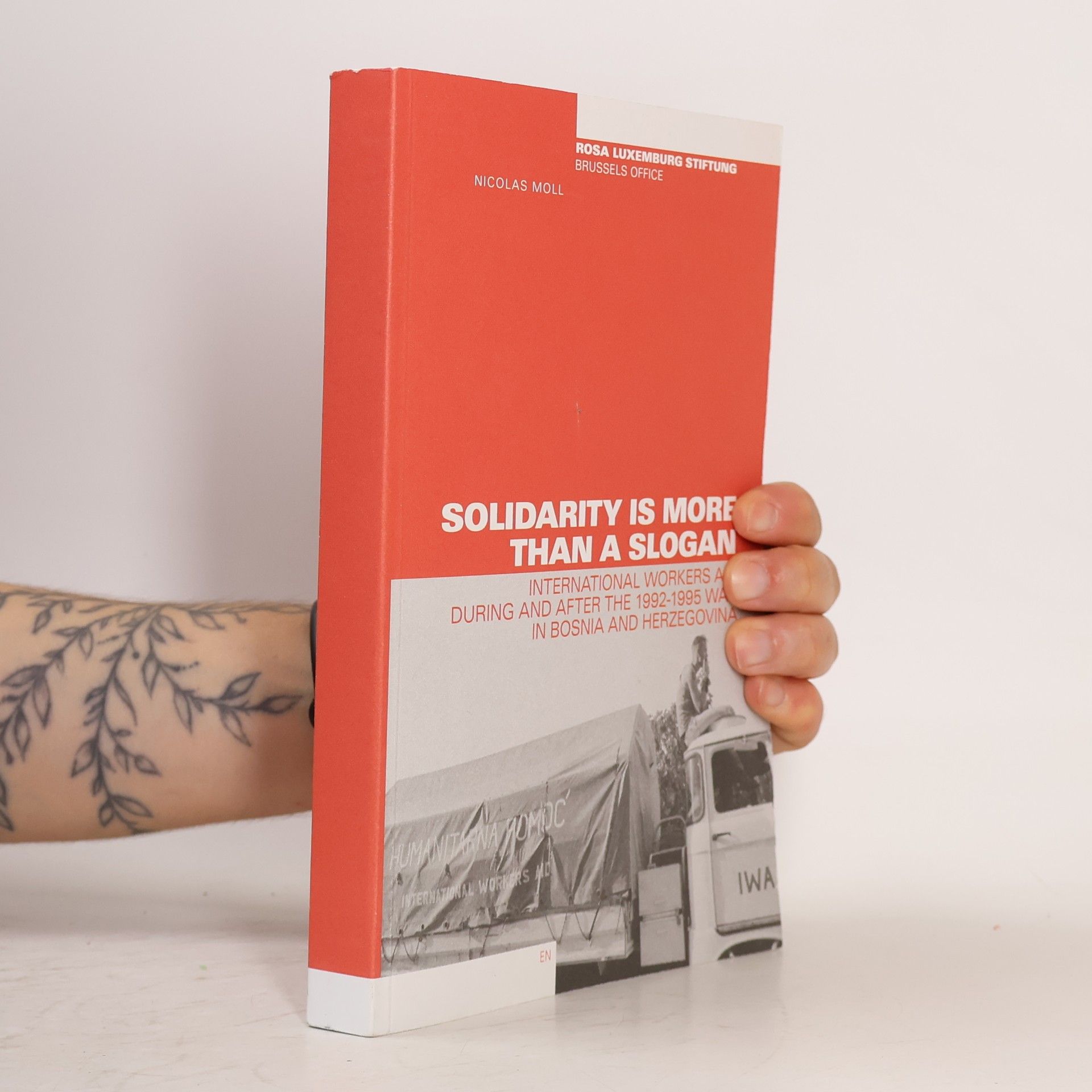 Nicolas Moll Solidarity Is More Than a Slogan