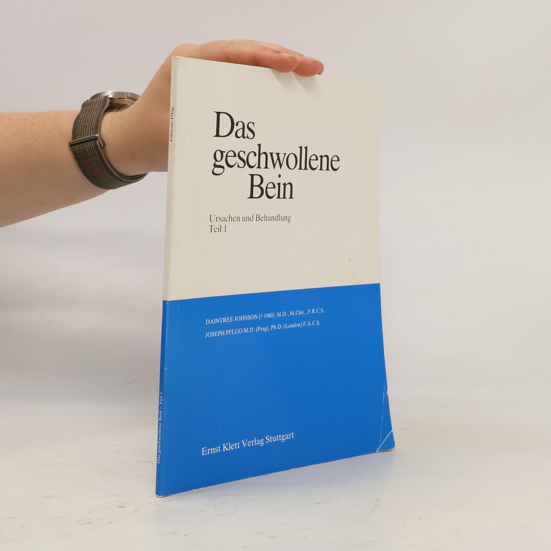 Das geschwollene Bein