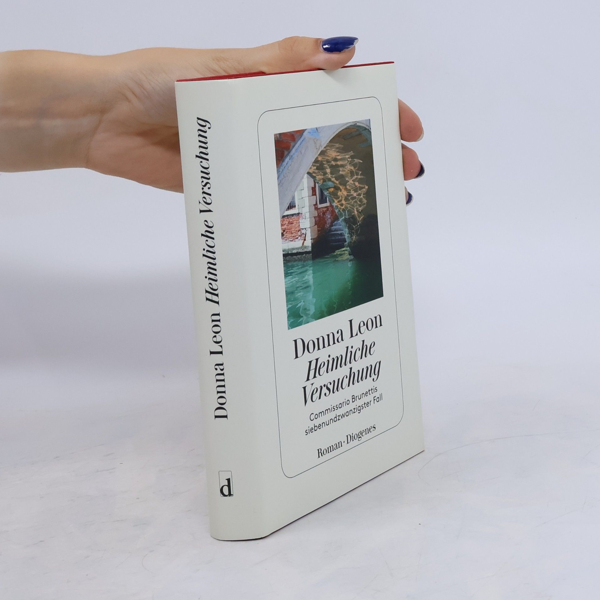 Donna Leon Heimliche Versuchung