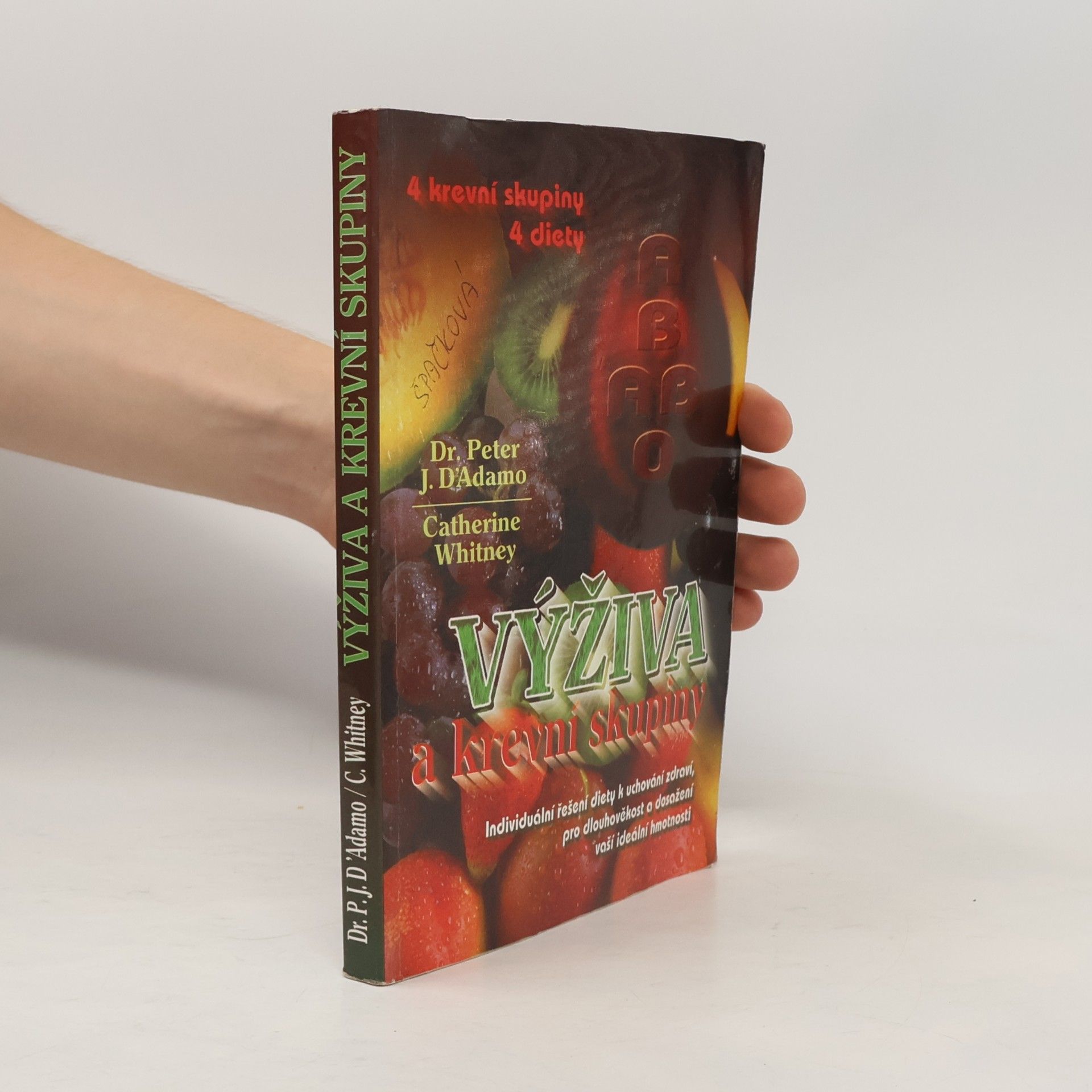 Peter J. D'Adamo Výživa a krevní skupiny