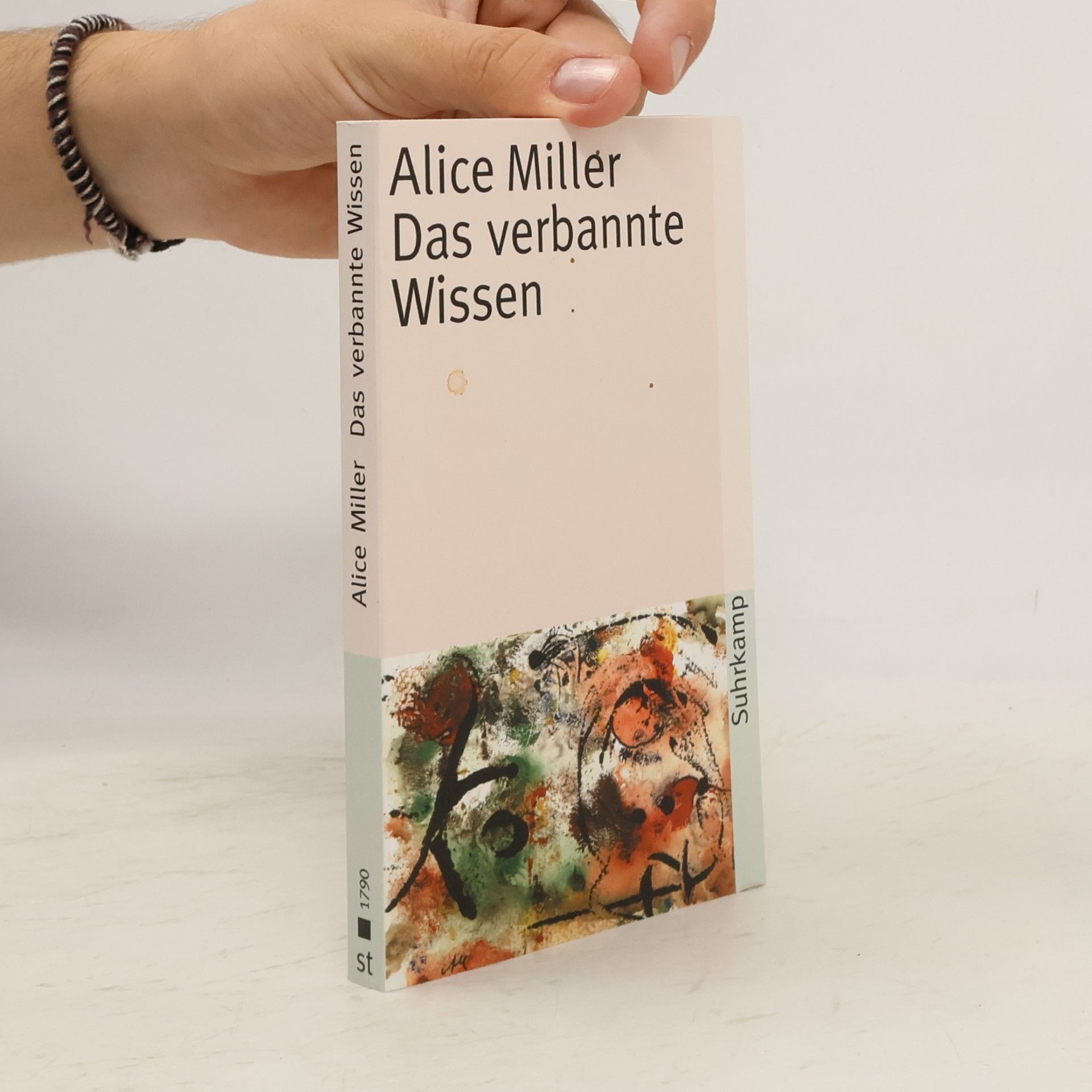 Alice Miller Das verbannte Wissen