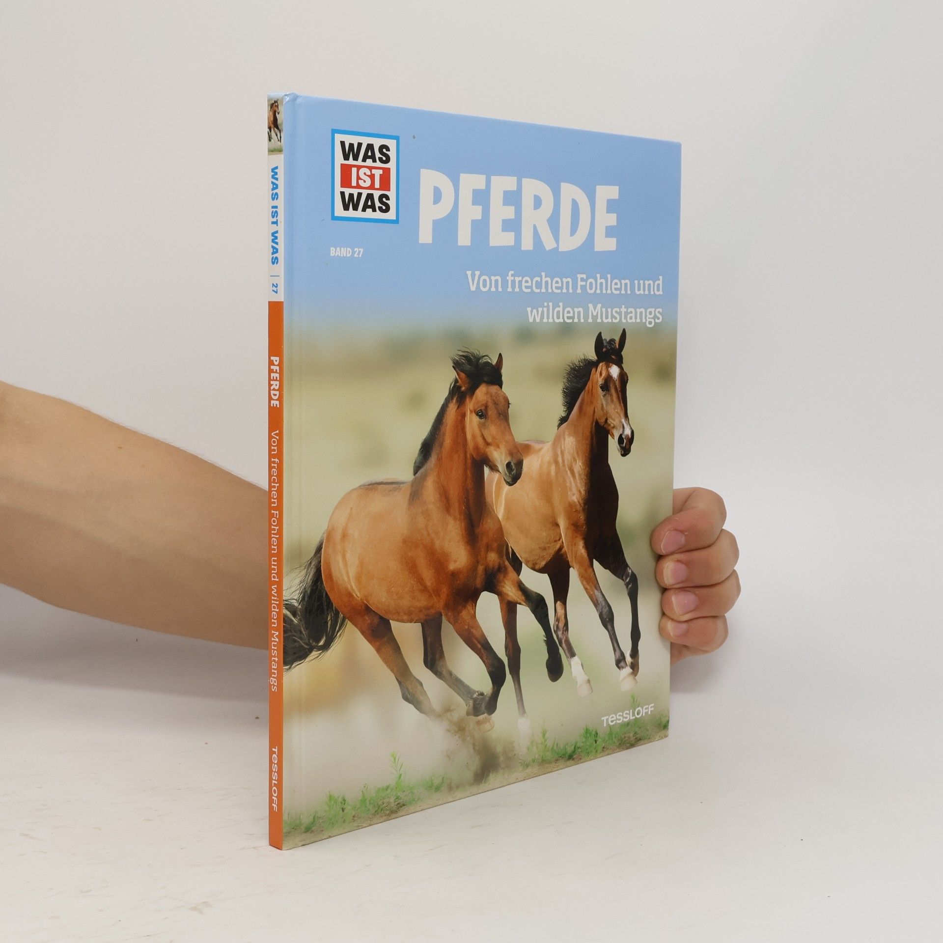 Silke Behling Pferde. Von frechen Fohlen und wilden Mustangs.