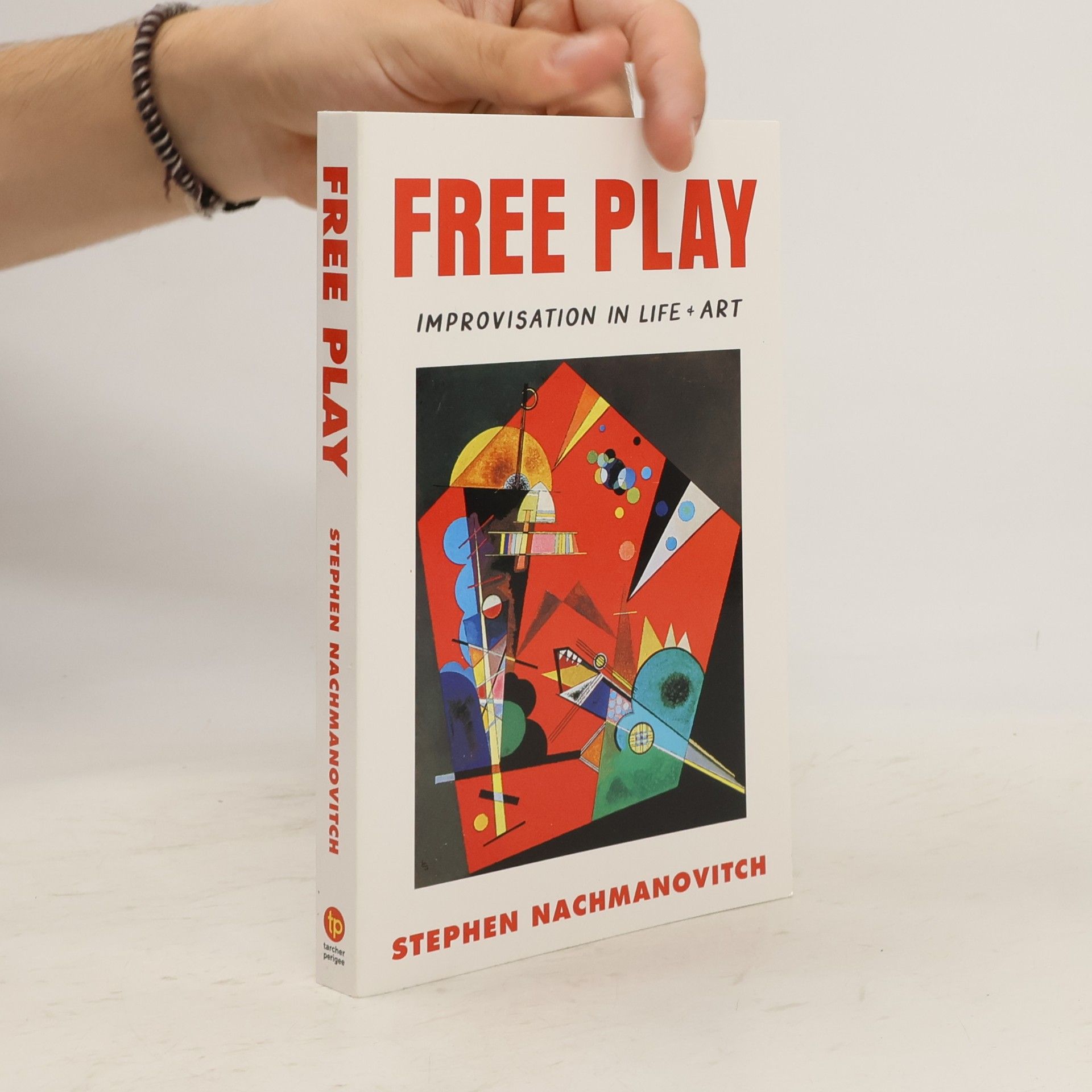 Stephen Nachmanovitch Free Play