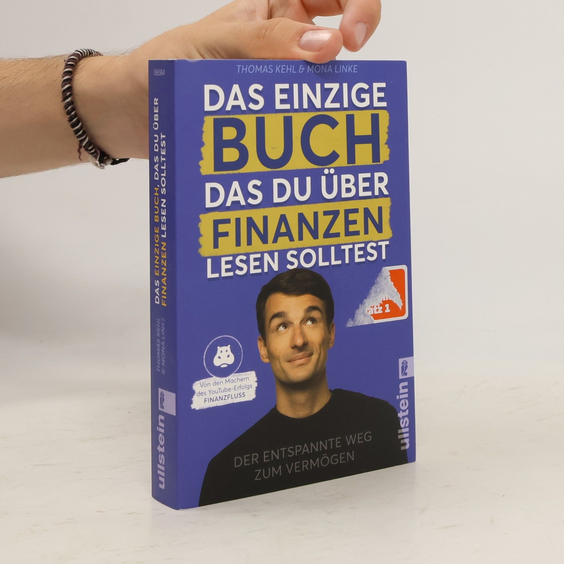 Thomas Kehl Das einzige Buch, das Du über Finanzen lesen solltest
