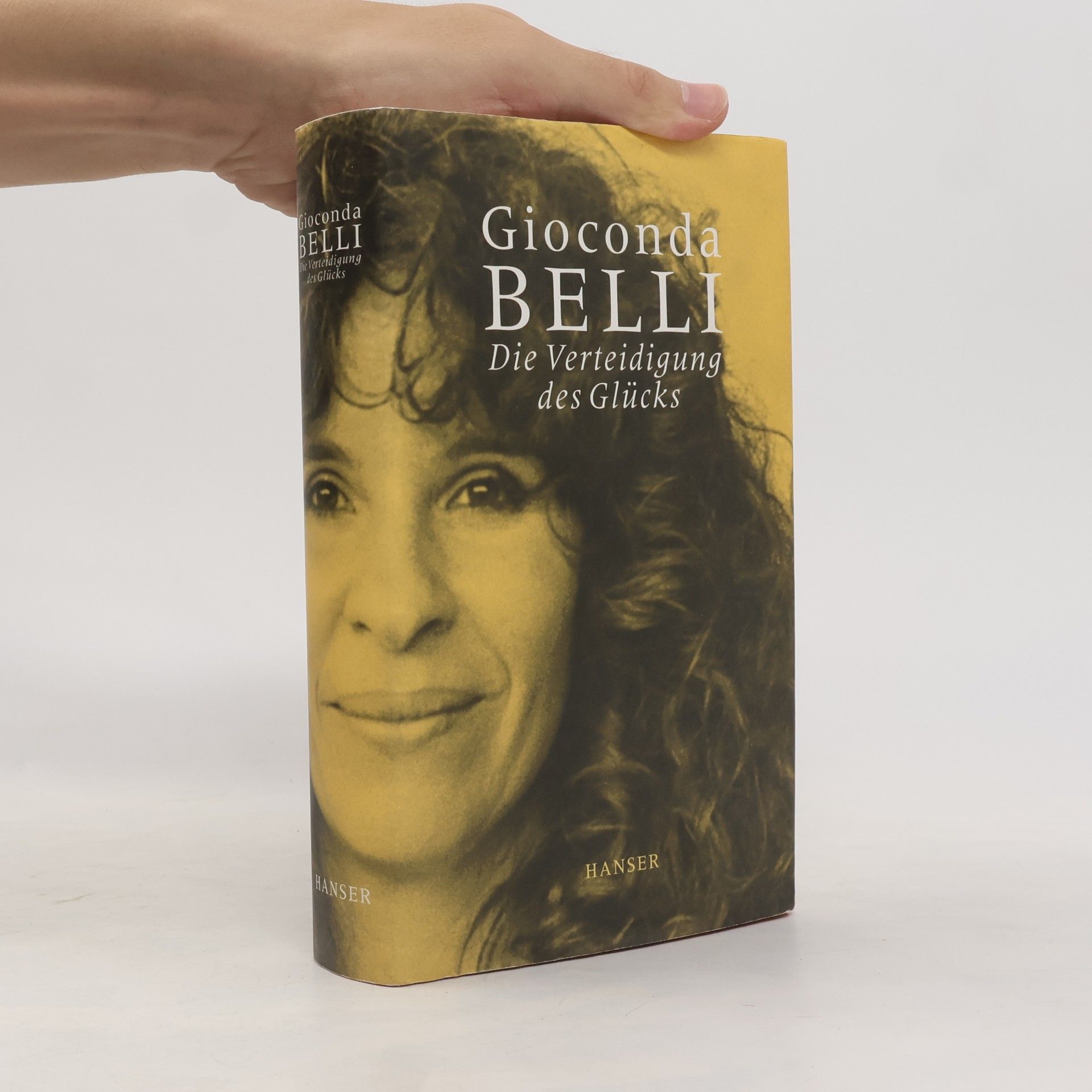 Gioconda Belli Die Verteidigung des Glücks