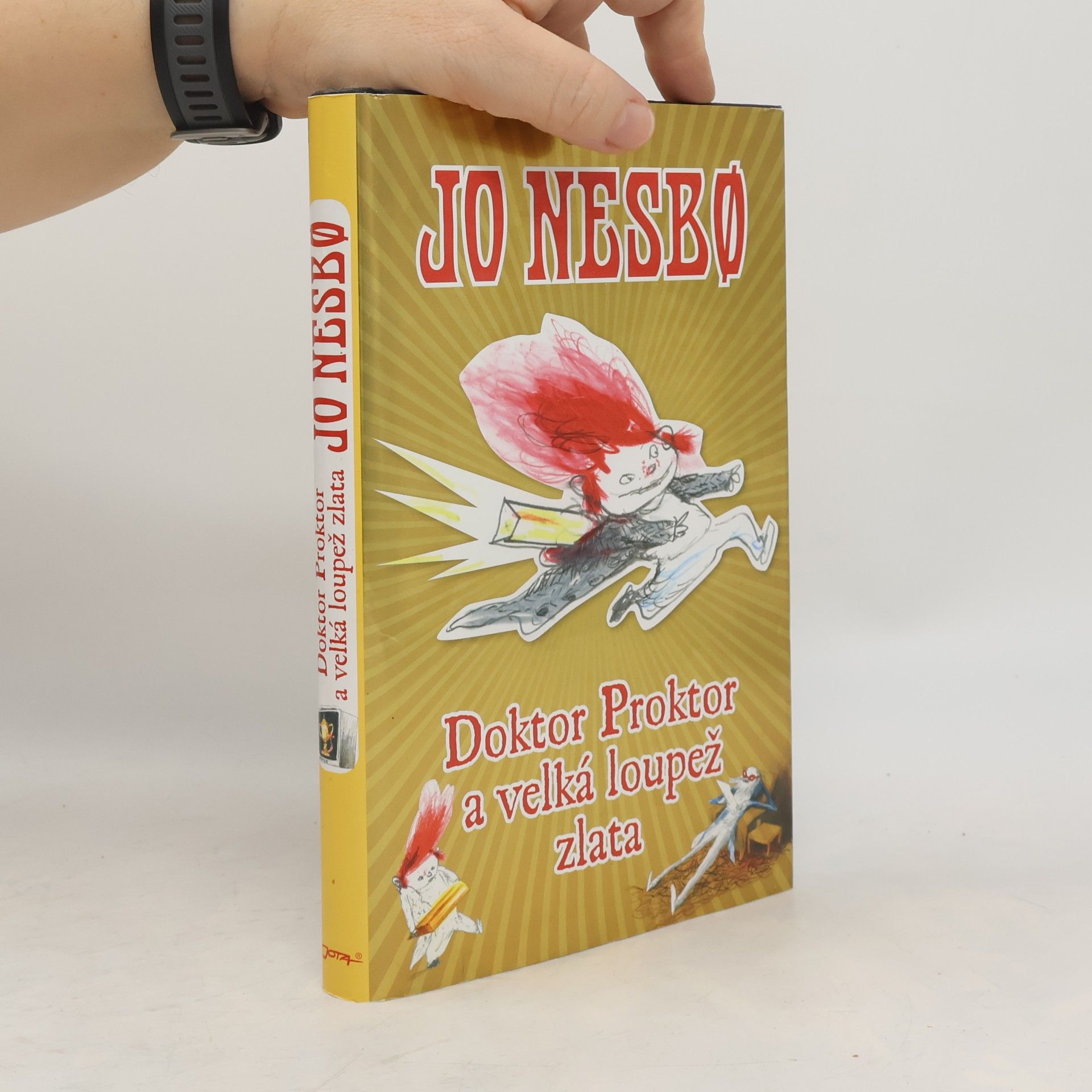 Jo Nesbø Doktor Proktor a velká loupež zlata