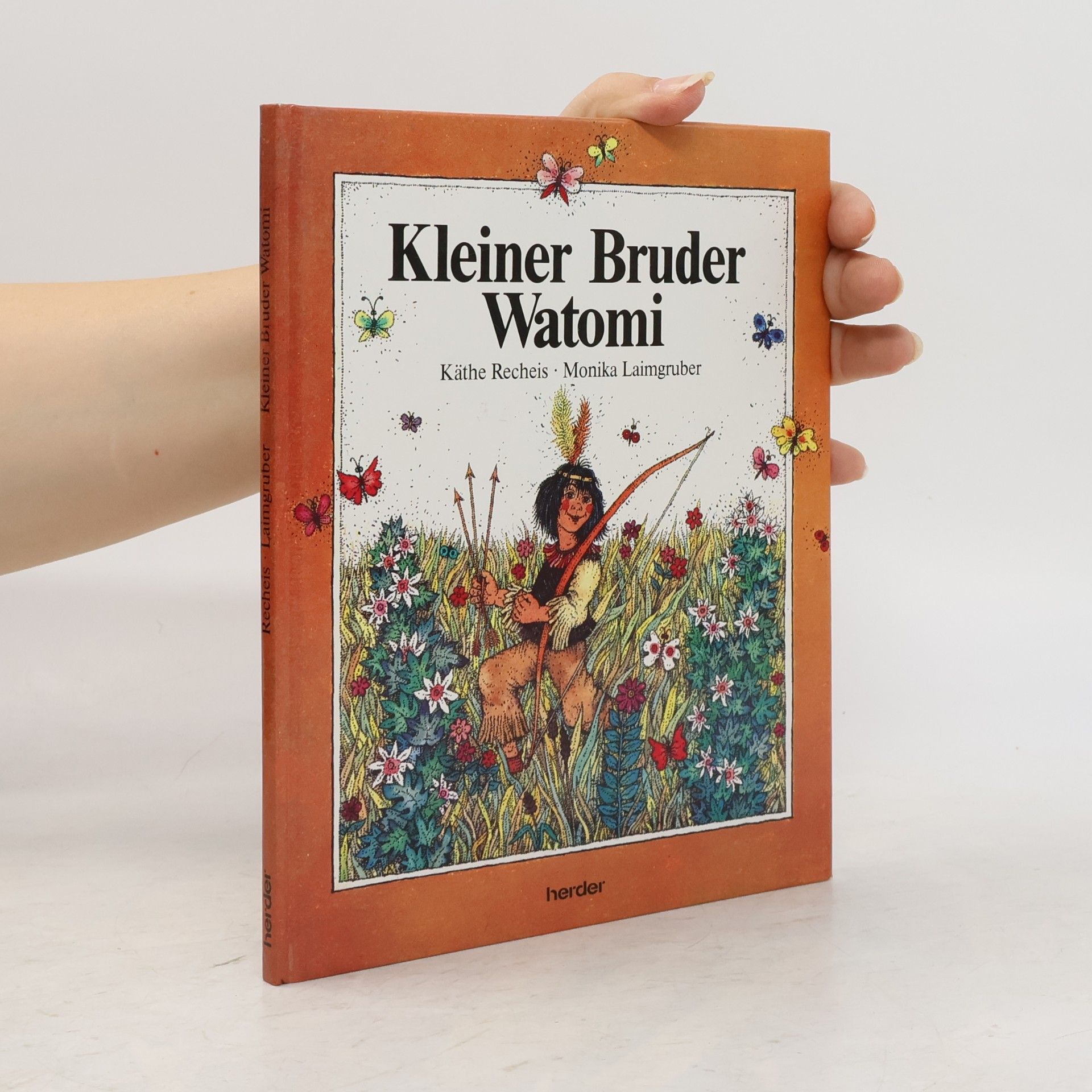 Käthe Recheis Kleiner Bruder Watomi