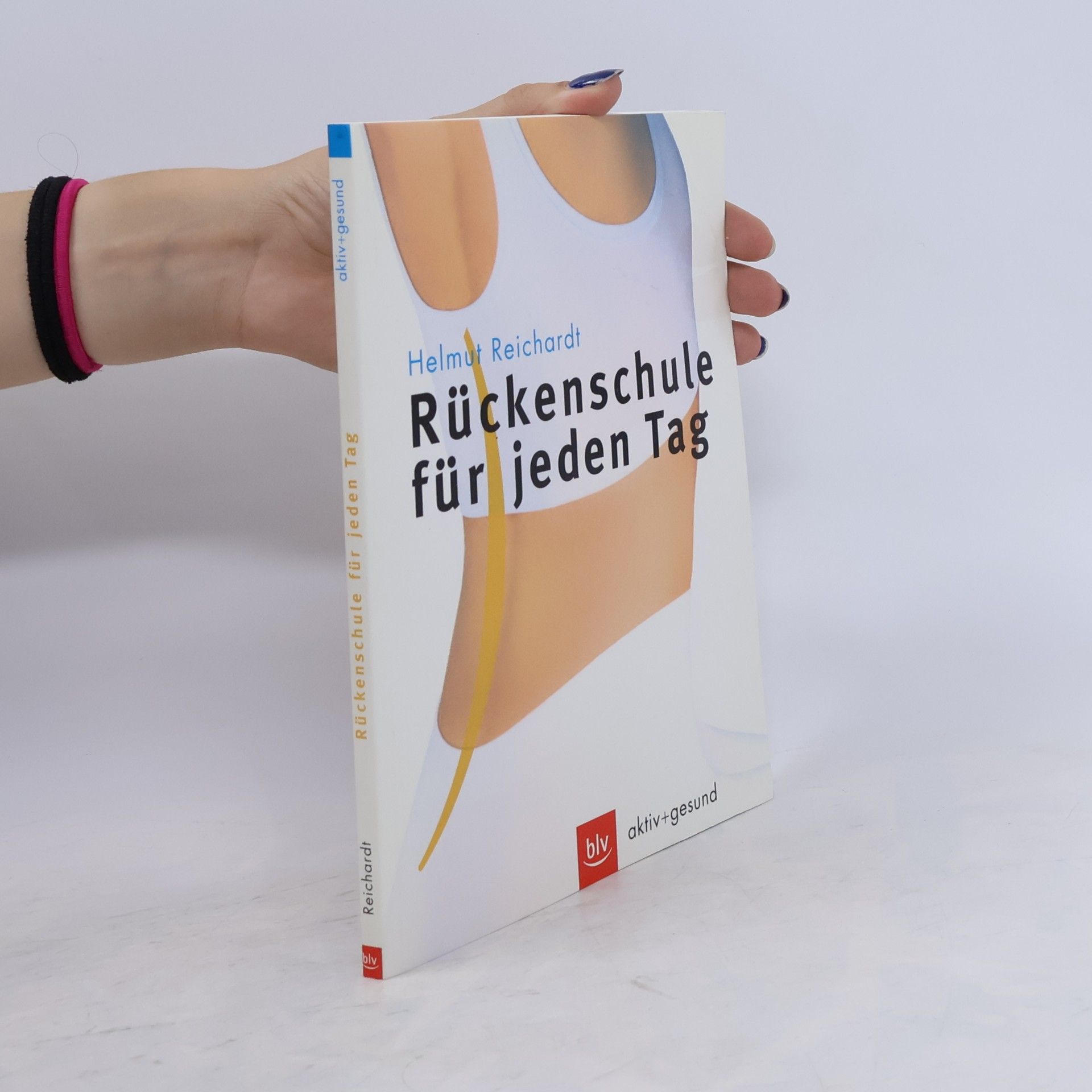 Helmut Reichardt Rückenschule für jeden Tag