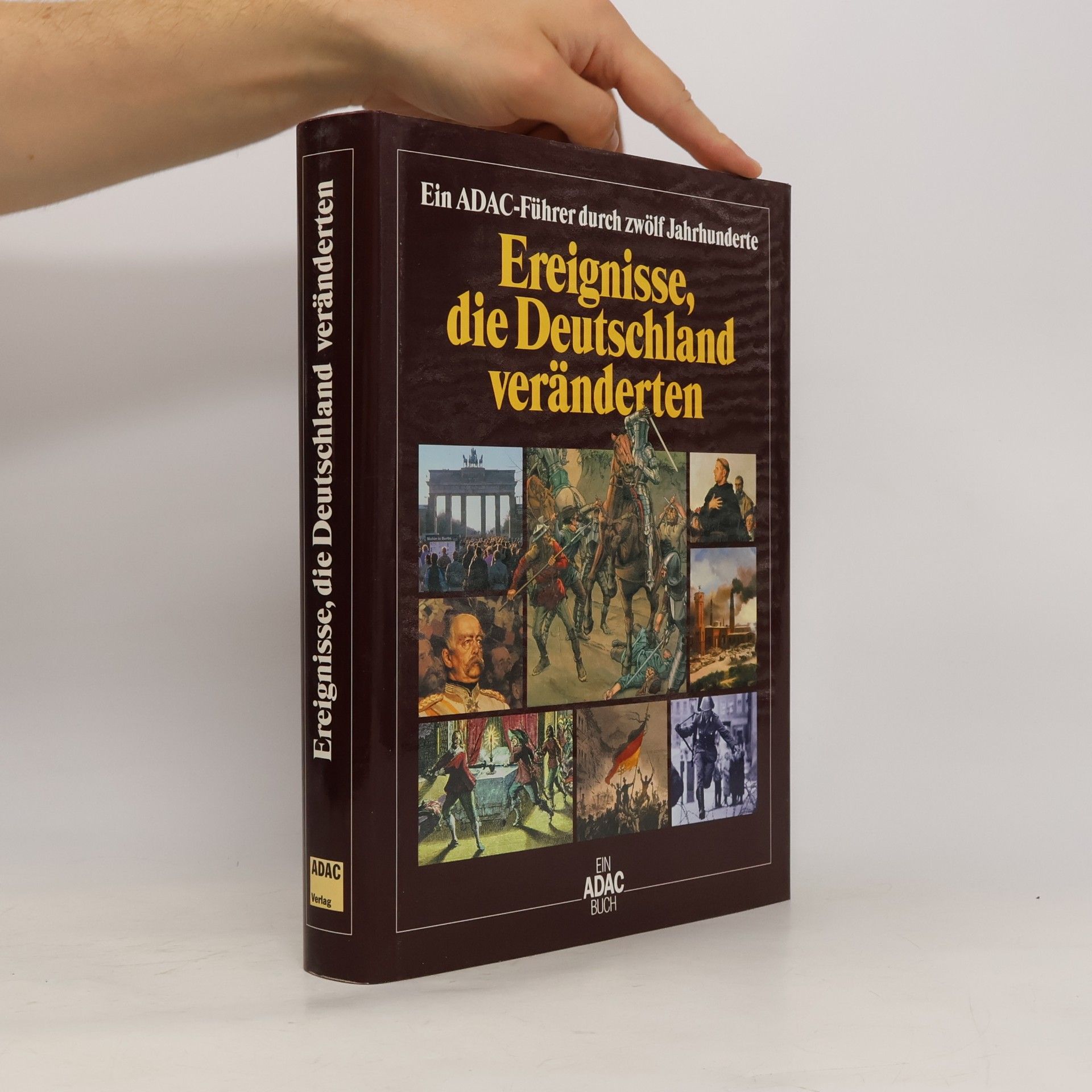 Various authors Ereignisse, die Deutschland veränderten