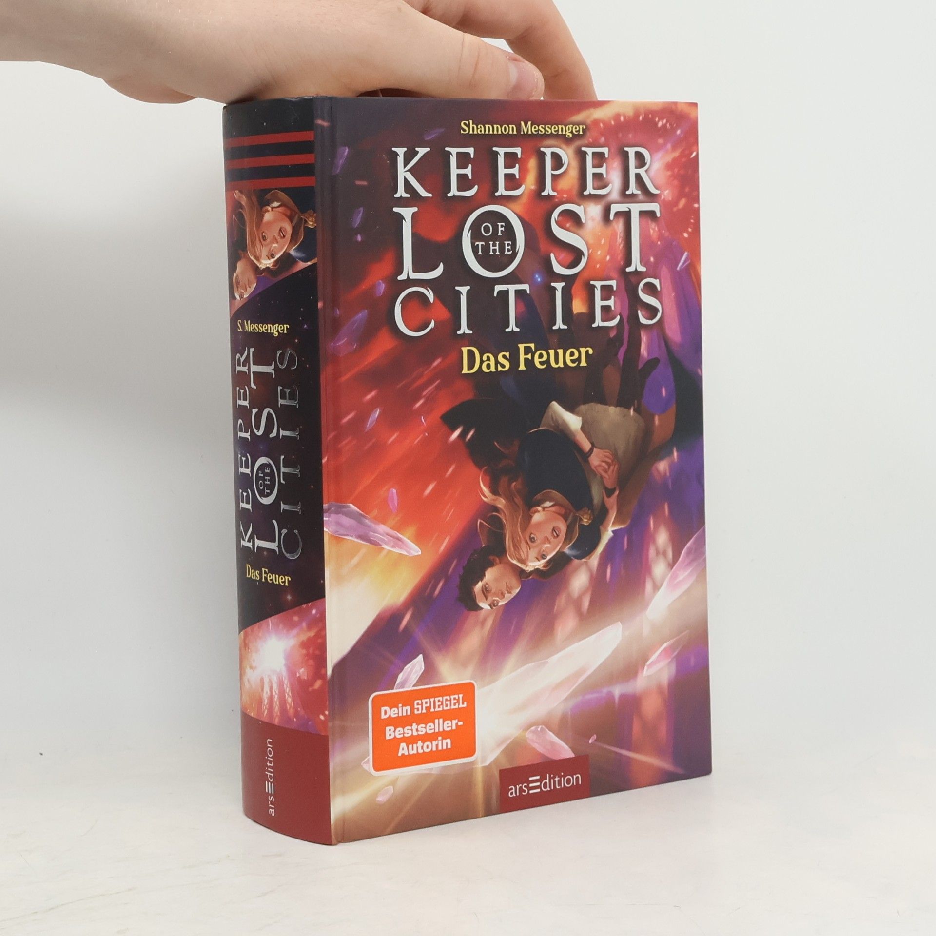 Shannon Messenger Keeper of the Lost Cities. Das Feuer