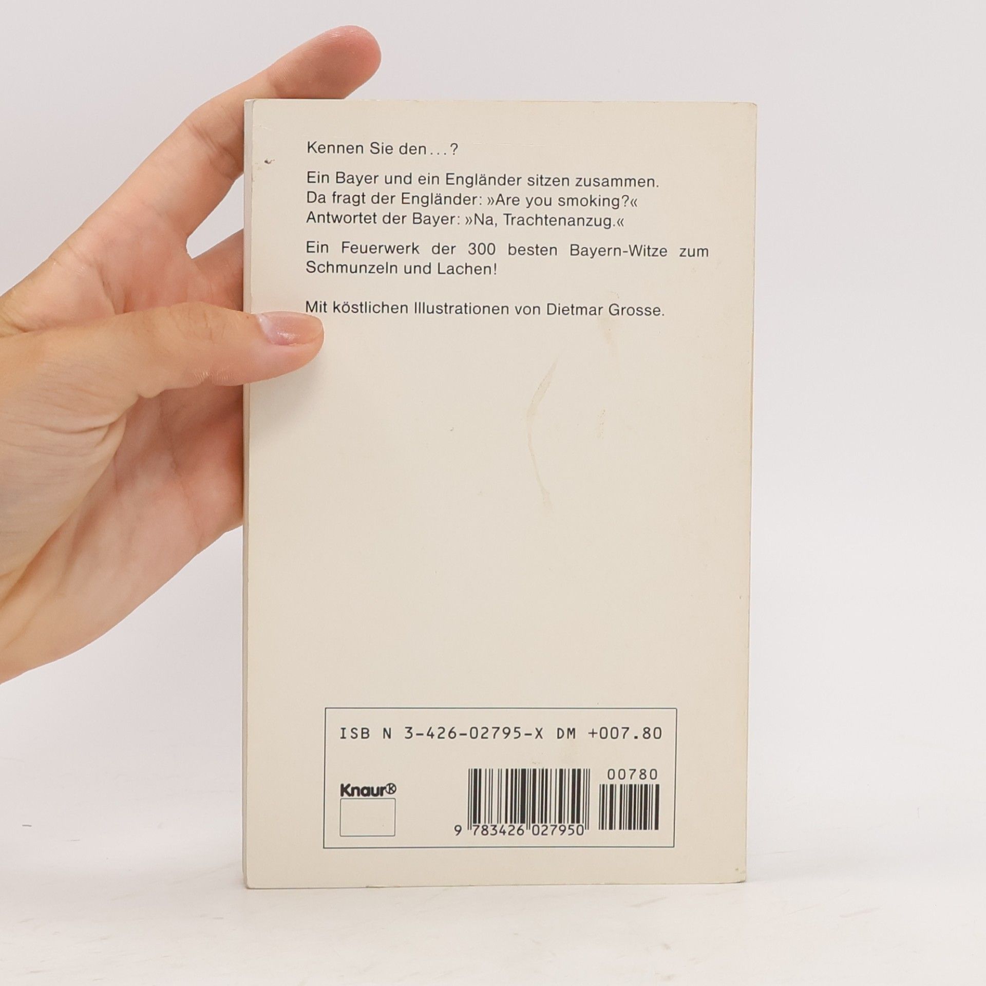 Die 300 besten Bayern-Witze (Knaur Taschenbücher. Humor)