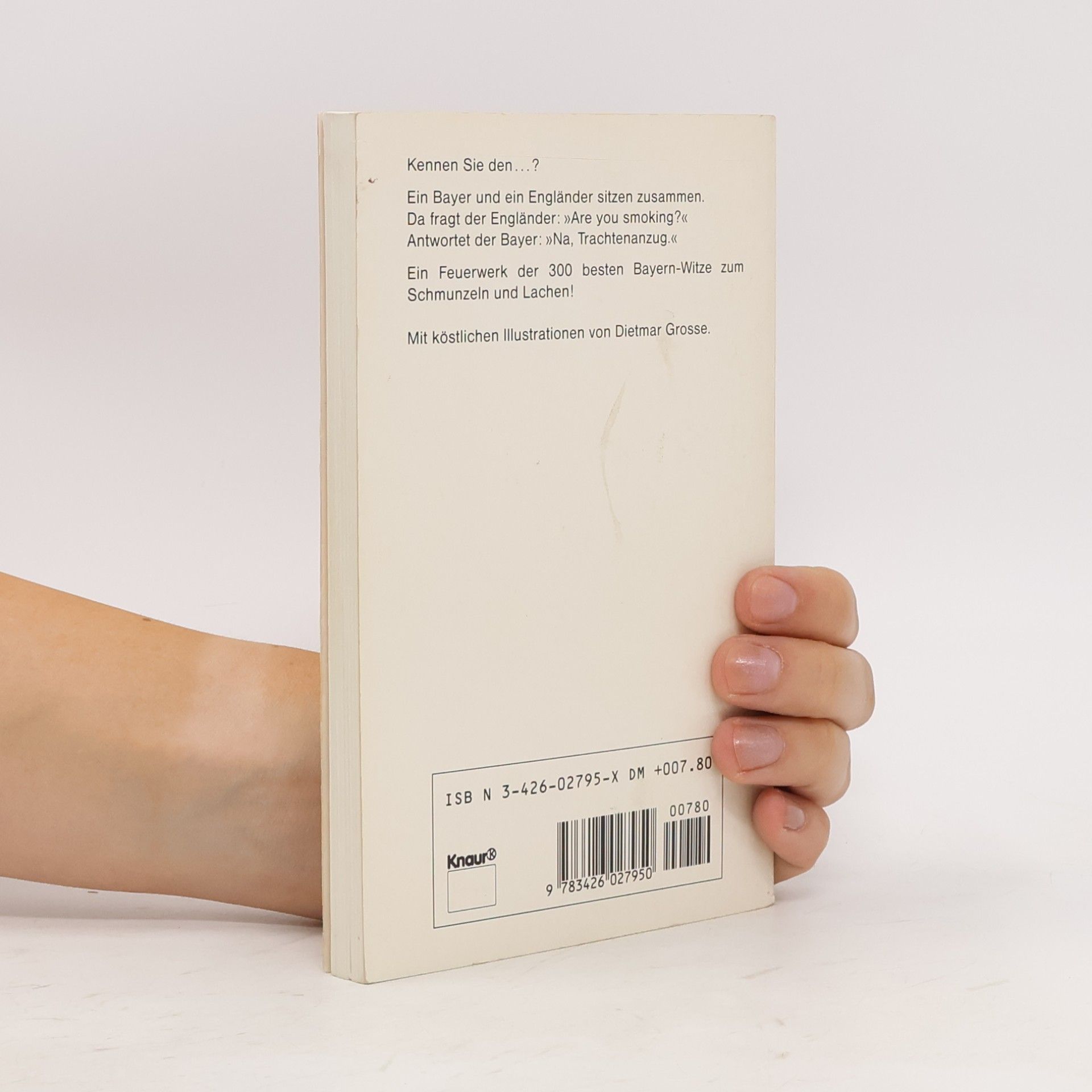 Die 300 besten Bayern-Witze (Knaur Taschenbücher. Humor)