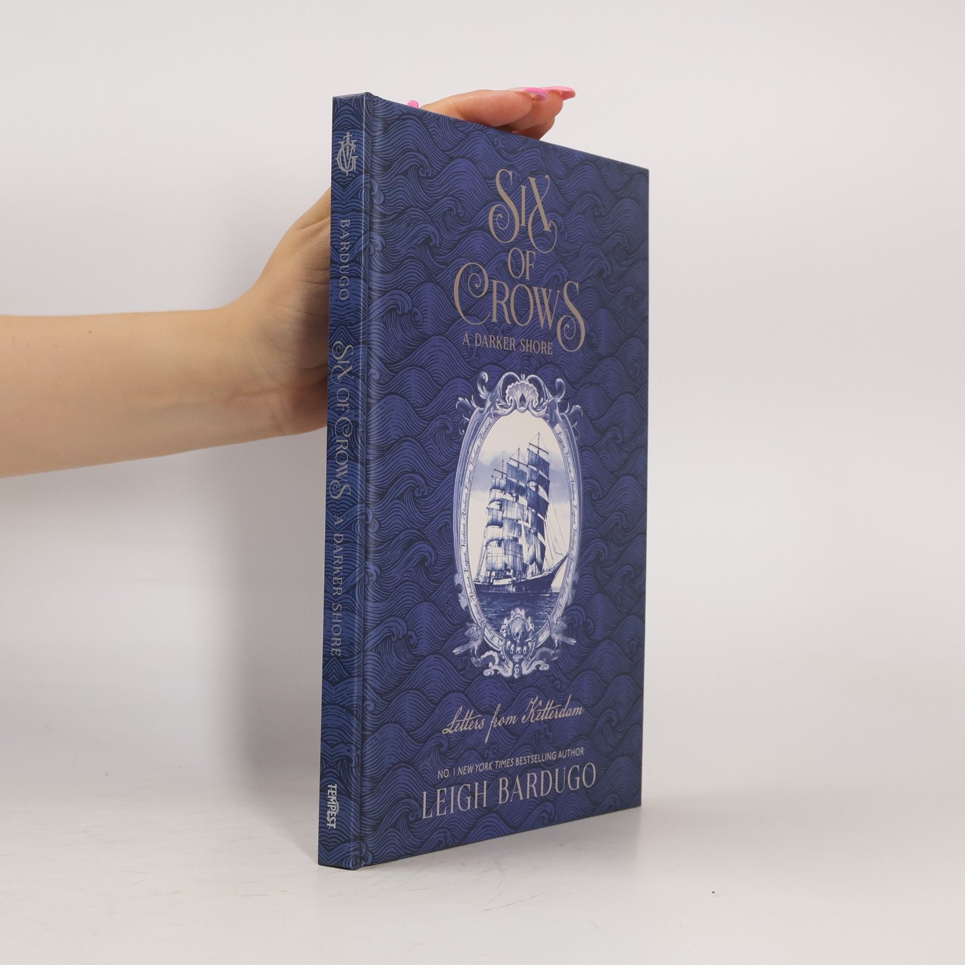Leigh Bardugo Six of Crows: A Darker Shore