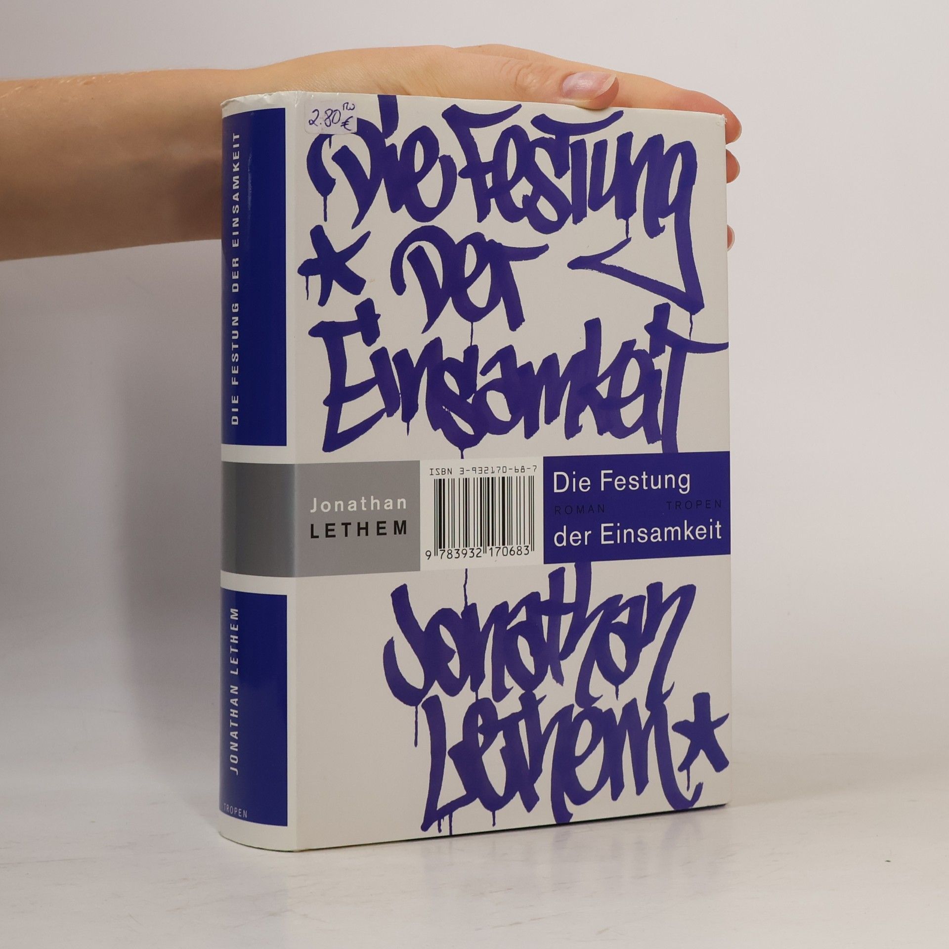 Jonathan Lethem Die Festung der Einsamkeit