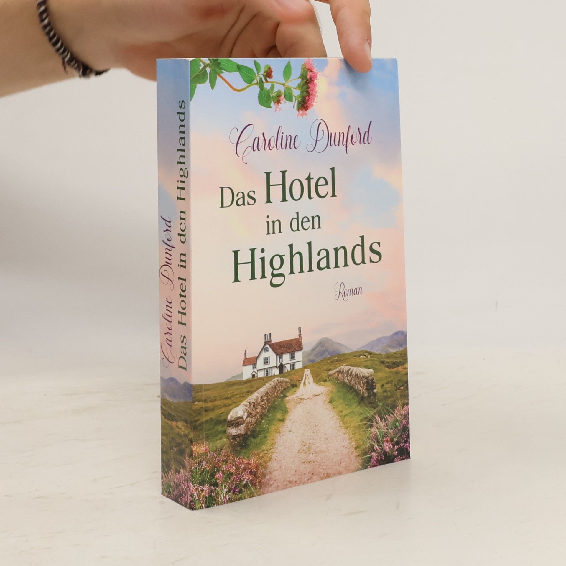 Caroline Dunford Das Hotel in den Highlands