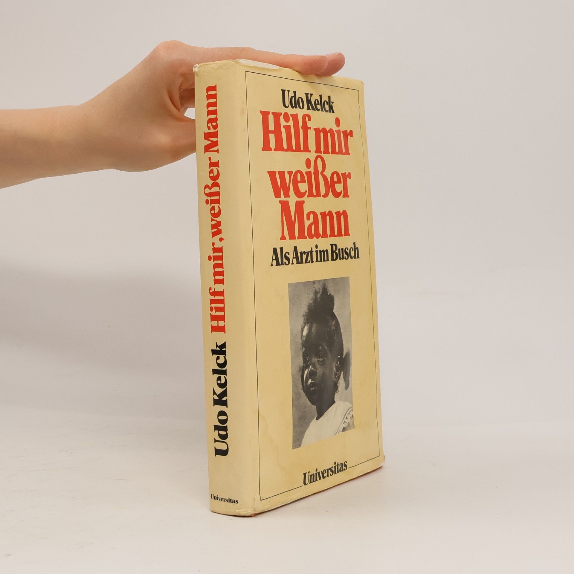 Udo Kelck Hilf mir, weisser Mann