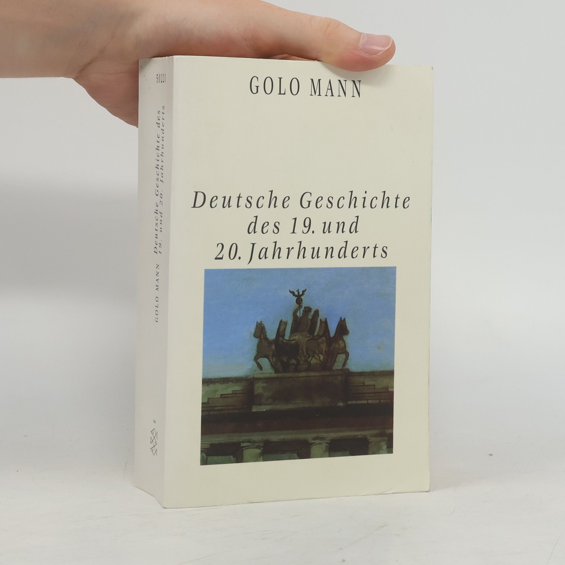 Golo Mann Deutsche Geschichte des 19. und 20. Jahrhunderts