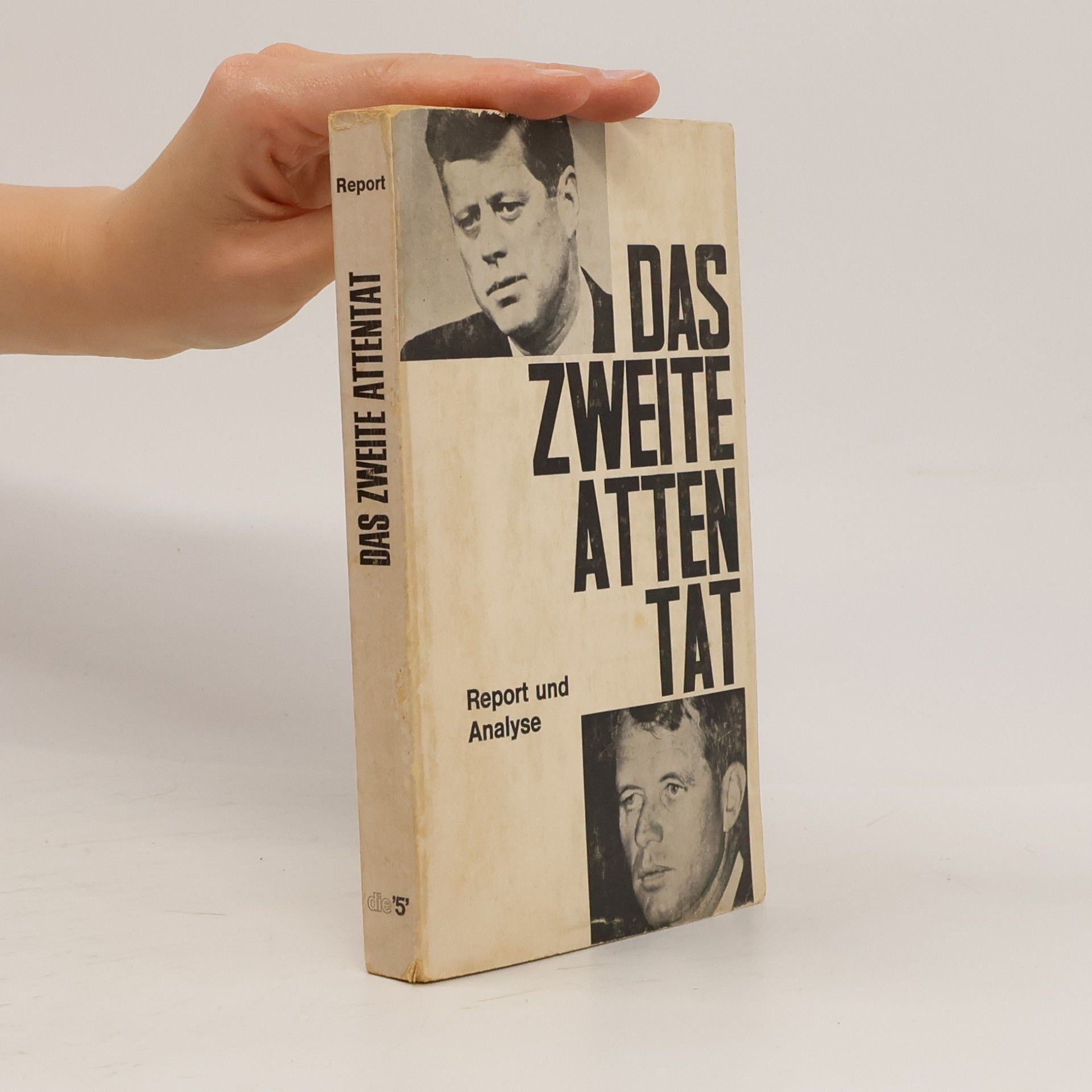 Das zweite Attentat