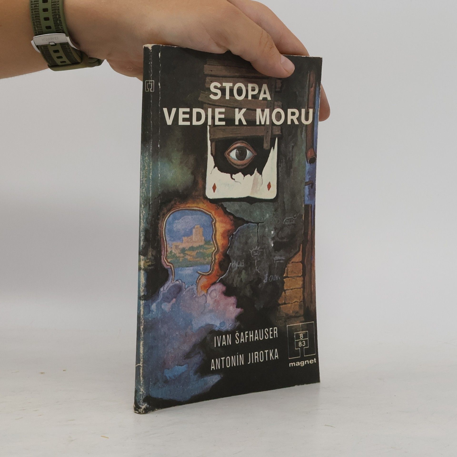 Ivan Šafhauser Stopa vedie k moru