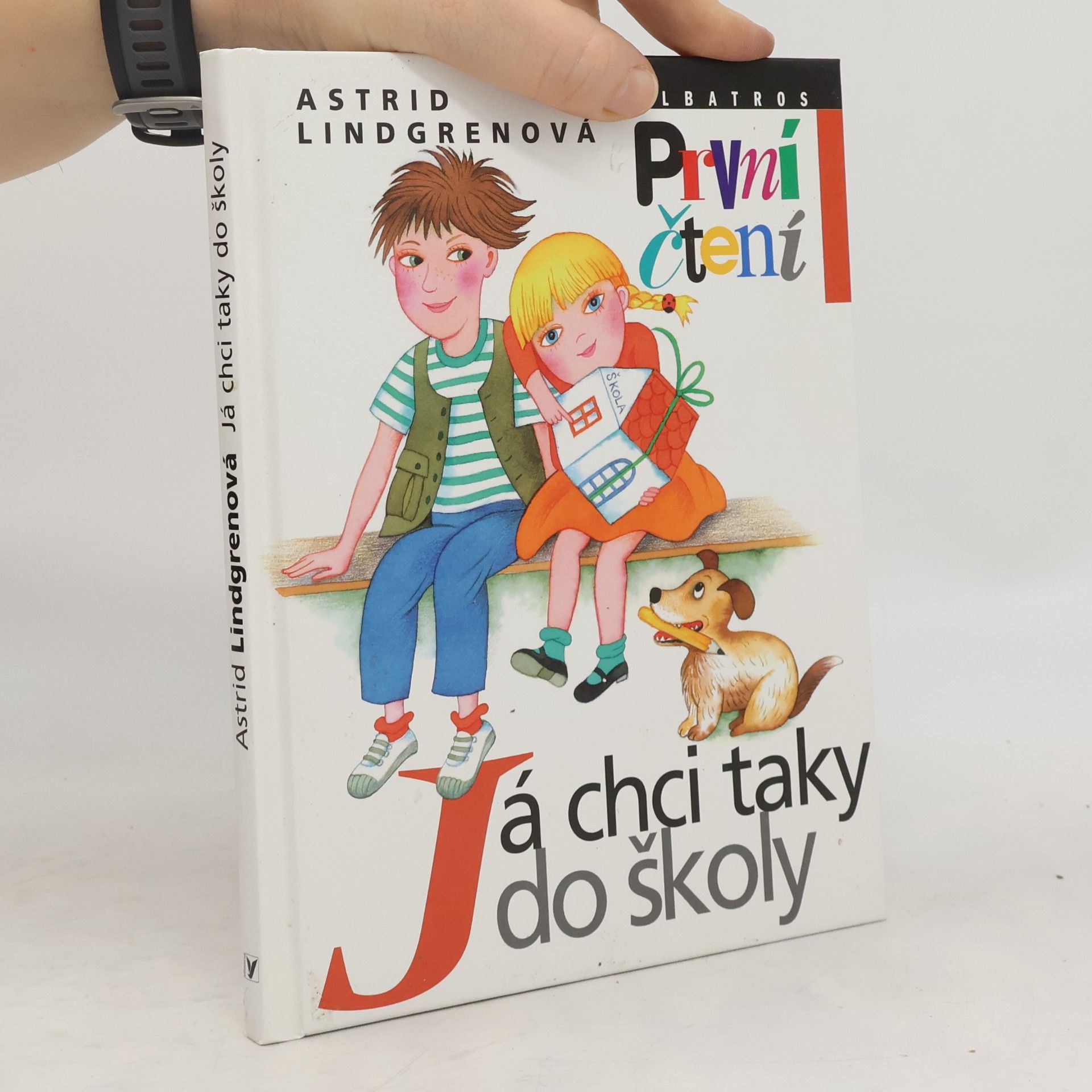 Astrid Lindgrenová Já chci taky do školy