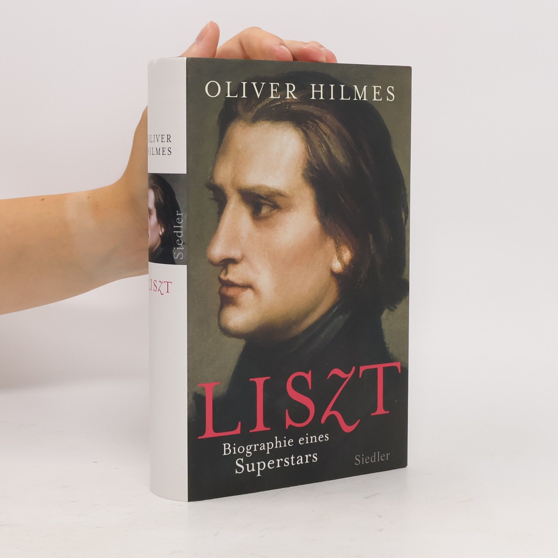 Oliver Hilmes Franz Liszt
