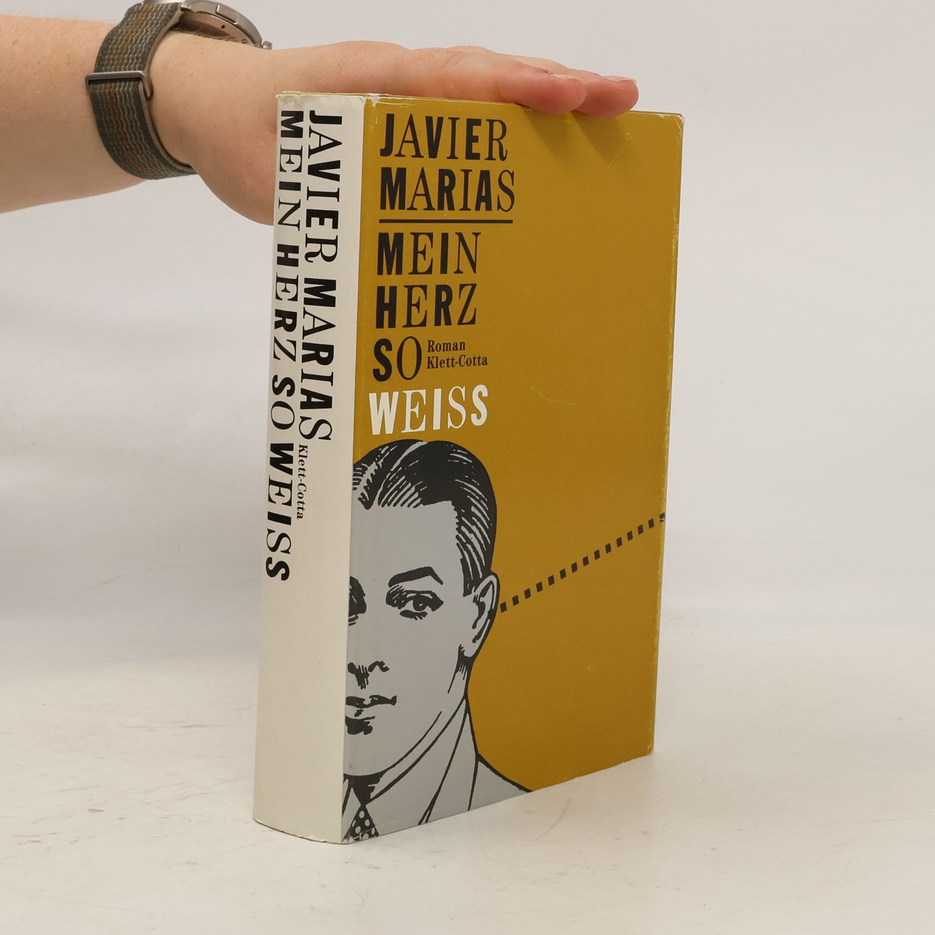 Javier Marías Mein Herz So Weiss