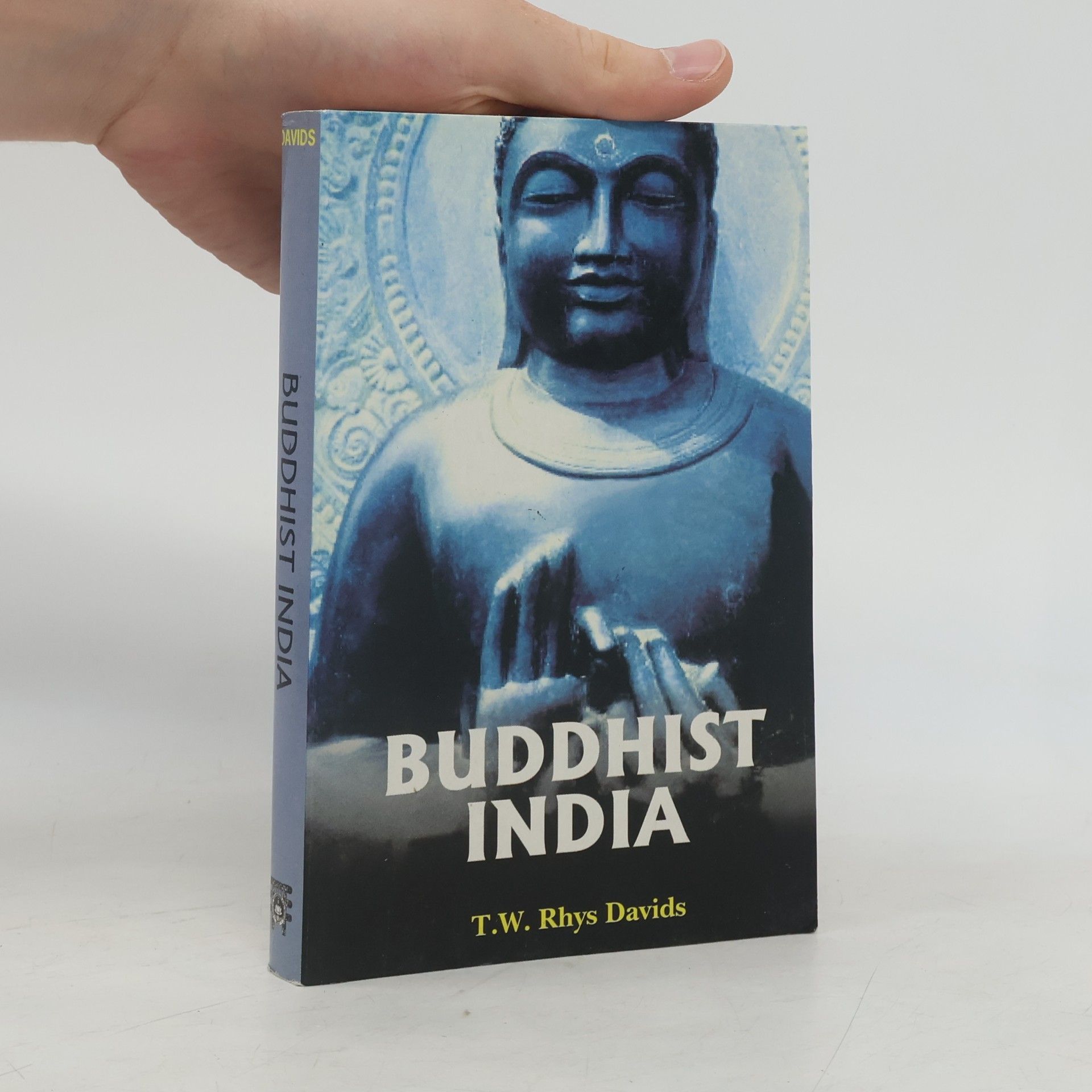 T. W. Rhys Davids Buddhist India