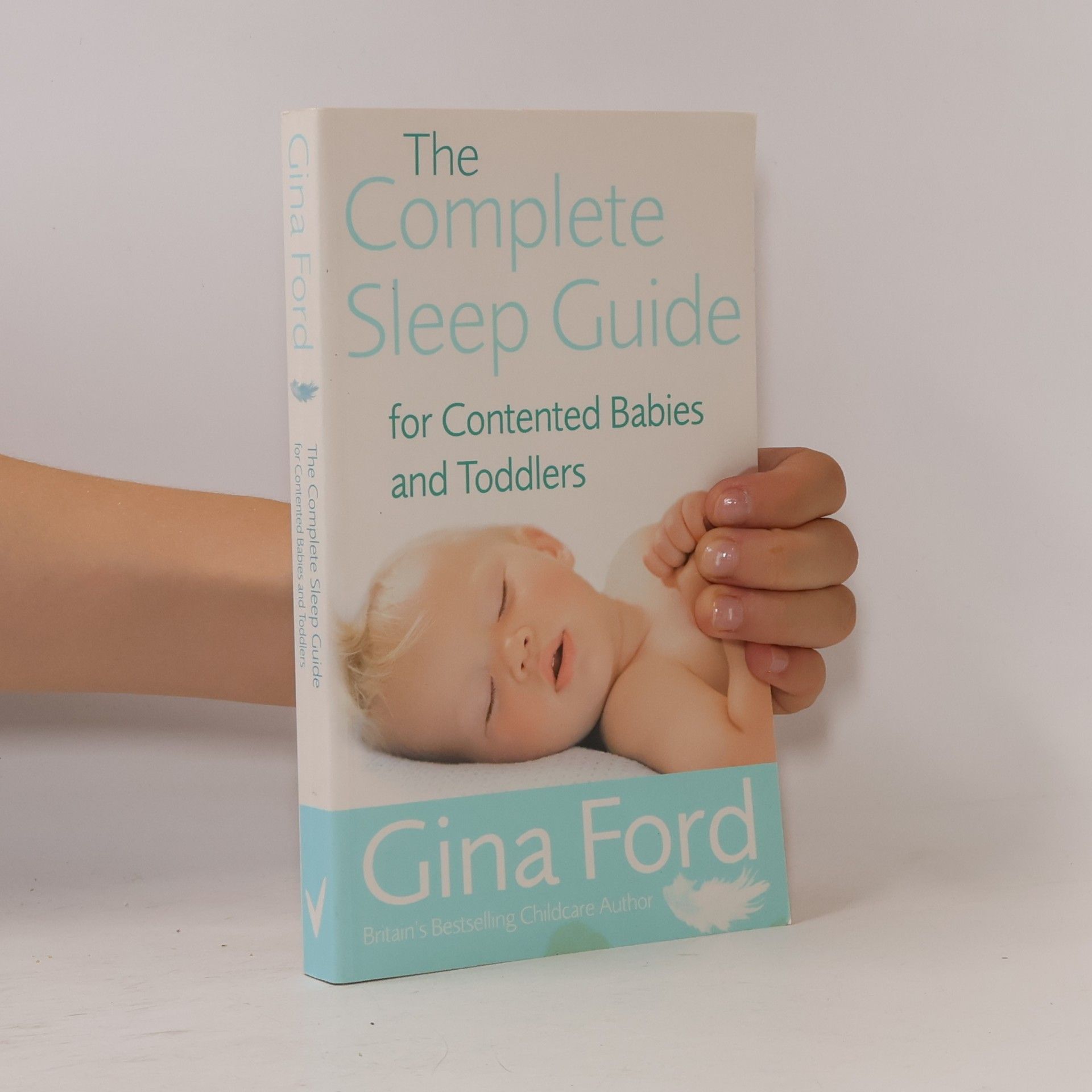 Gina Ford The complete sleep guide for contented babies and toddlers
